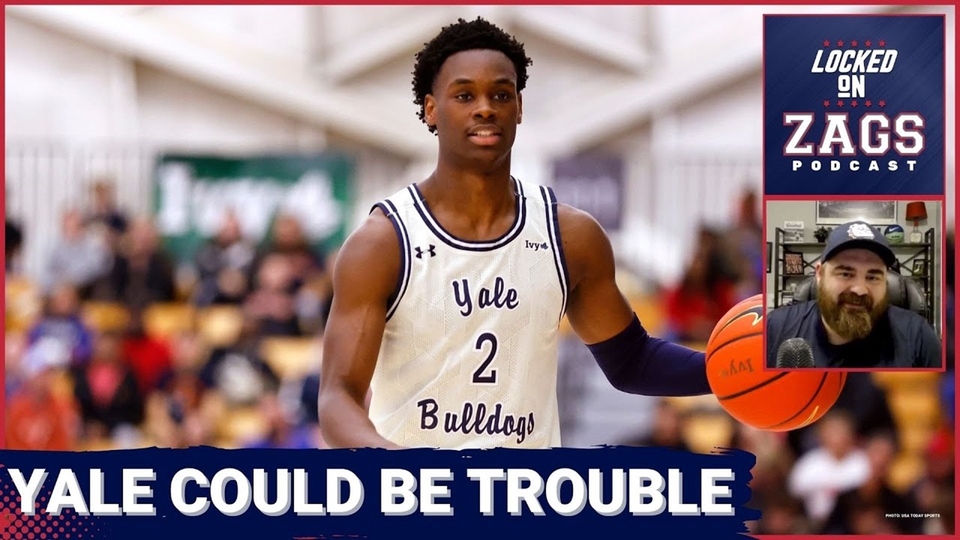 Yale Could Spell Trouble For The Gonzaga Bulldogs | Dusty Stromer WILL ...