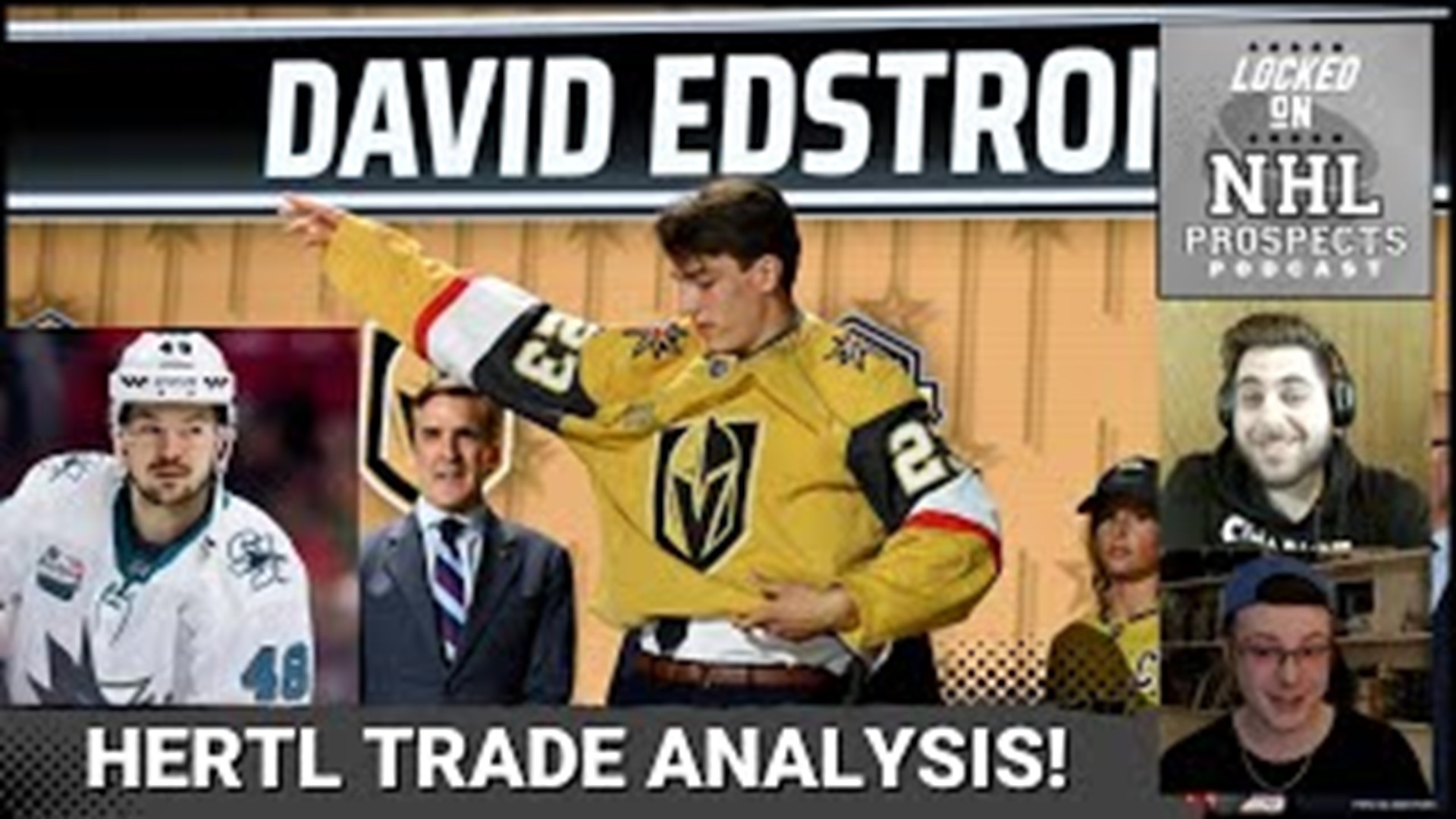 In this episode, our scouts break down the trade that sent Tomas Hertl to the Vegas Golden Knights and debate how good San Jose's return was!