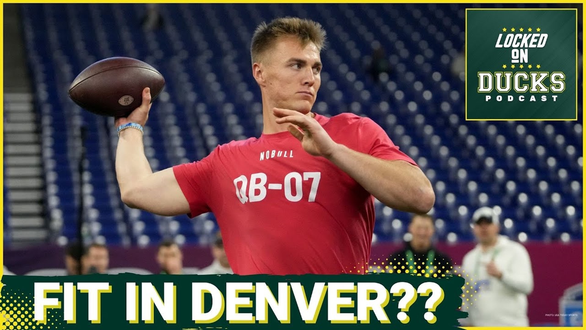 Oregon's Bo Nix to the Denver Broncos is a perfect fit. Will it happen