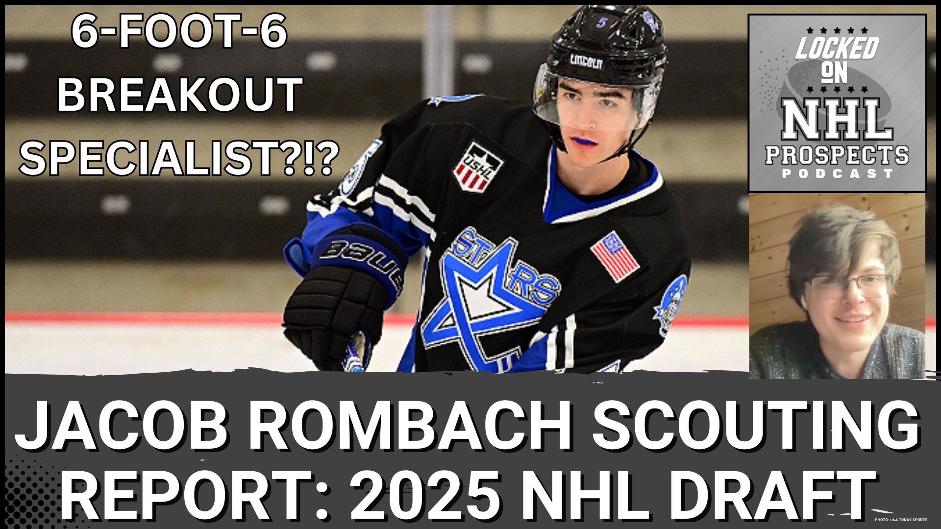 Today's scouting report is on Jacob Rombach, a 6-foot-6 LD who smothers plays defensively and launches quick, precise counterattacks with his skill on retrievals.