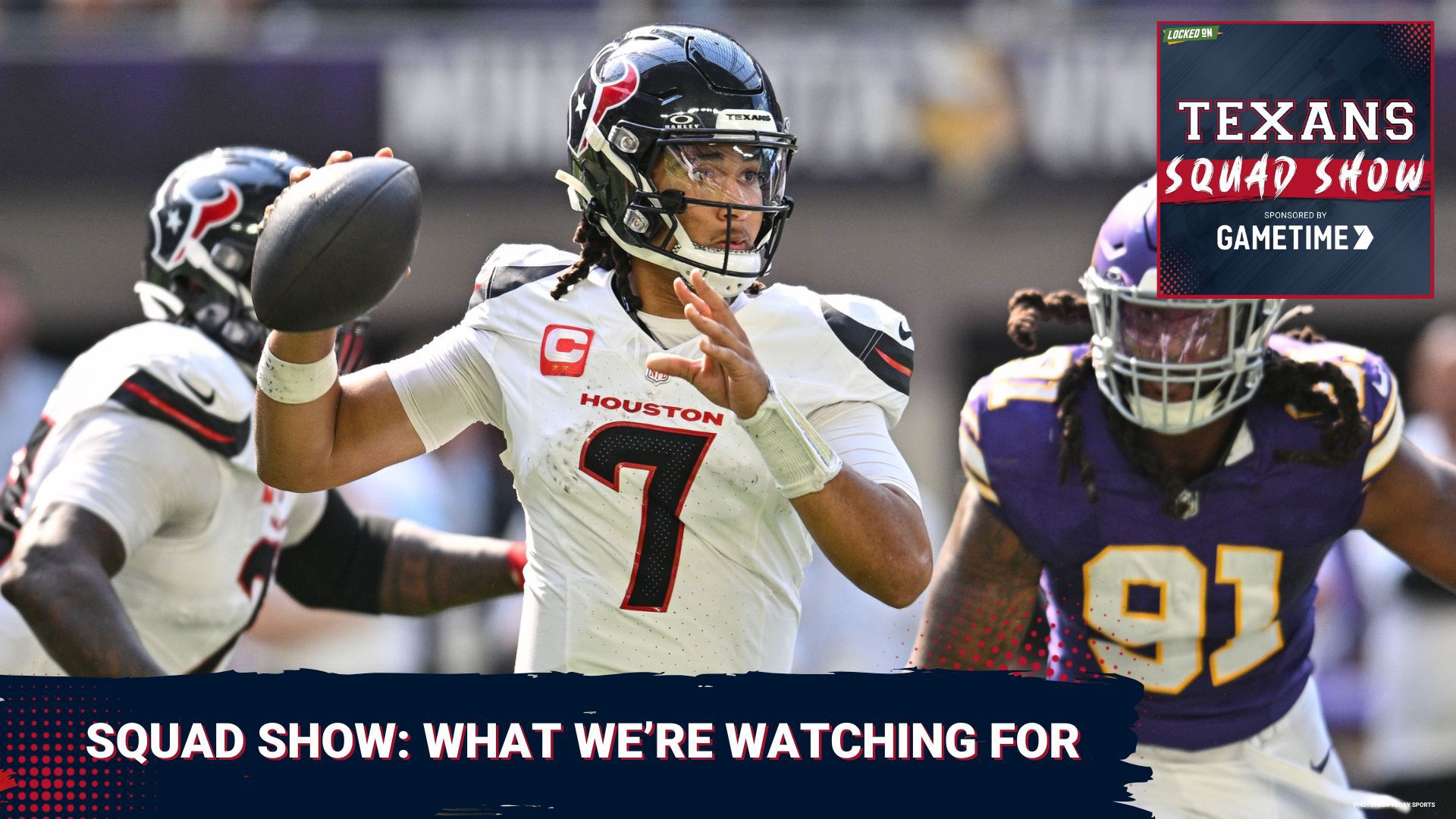 Michael Connor, Stan Norfleet and John Hickman preview the Houston Texans first preseason game and what they will be looking for in the matchup against the Vikings.
