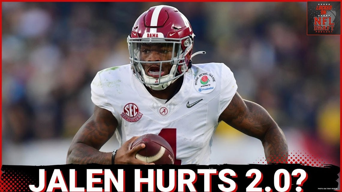 2025 NFL Draft QB Comps, Alabama's Jalen Milroe needs Jalen Hurts to