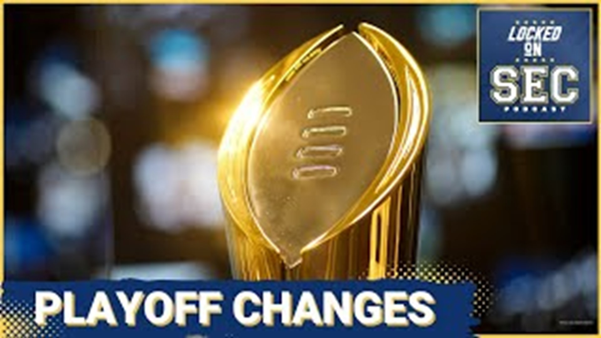 CFP Playoff Changes To 5+7, What Does It Mean For SEC?, Bama Adds A ...