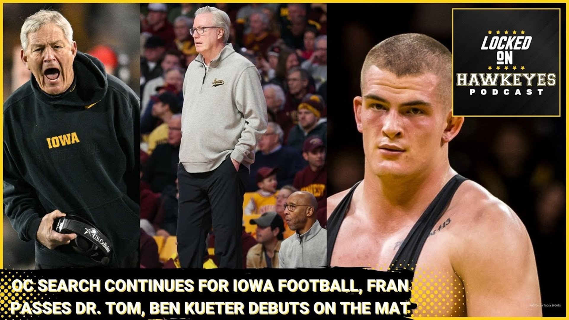 Search for an OC continues for Iowa Football, Fran passes Dr. Tom in Iowa wins, Ben Kueter debuts