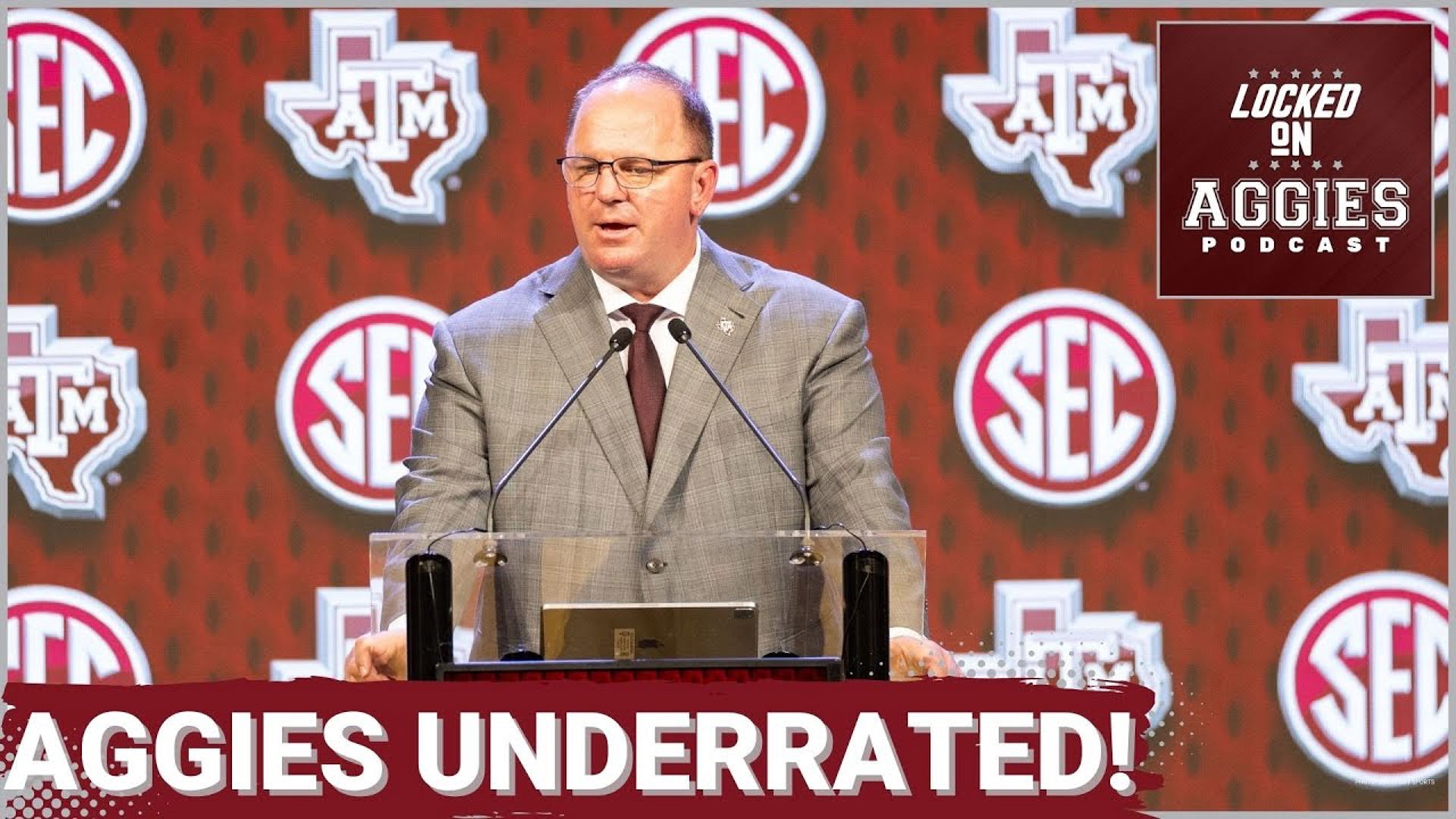 On today's episode of Locked On Aggies, host Andrew Stefaniak breaks down an article from CBS Sports that claims Texas A&M is the most underrated team in the SEC.