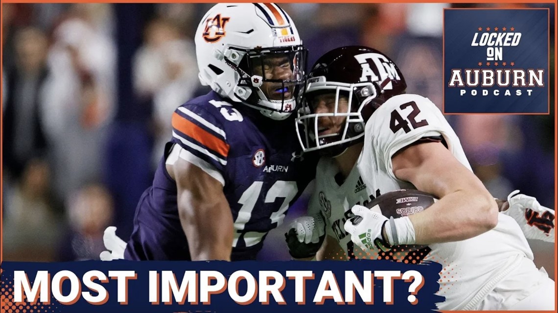 Is Auburn football's road trip against Texas A&M the most important game in 2023? | Auburn Tigers