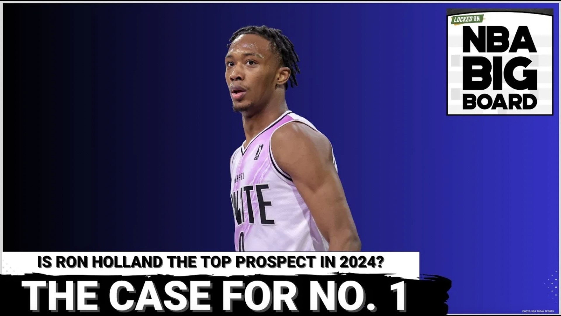 The Case For Ron Holland As The No. 1 Pick In The 2024 NBA Draft | 10tv.com