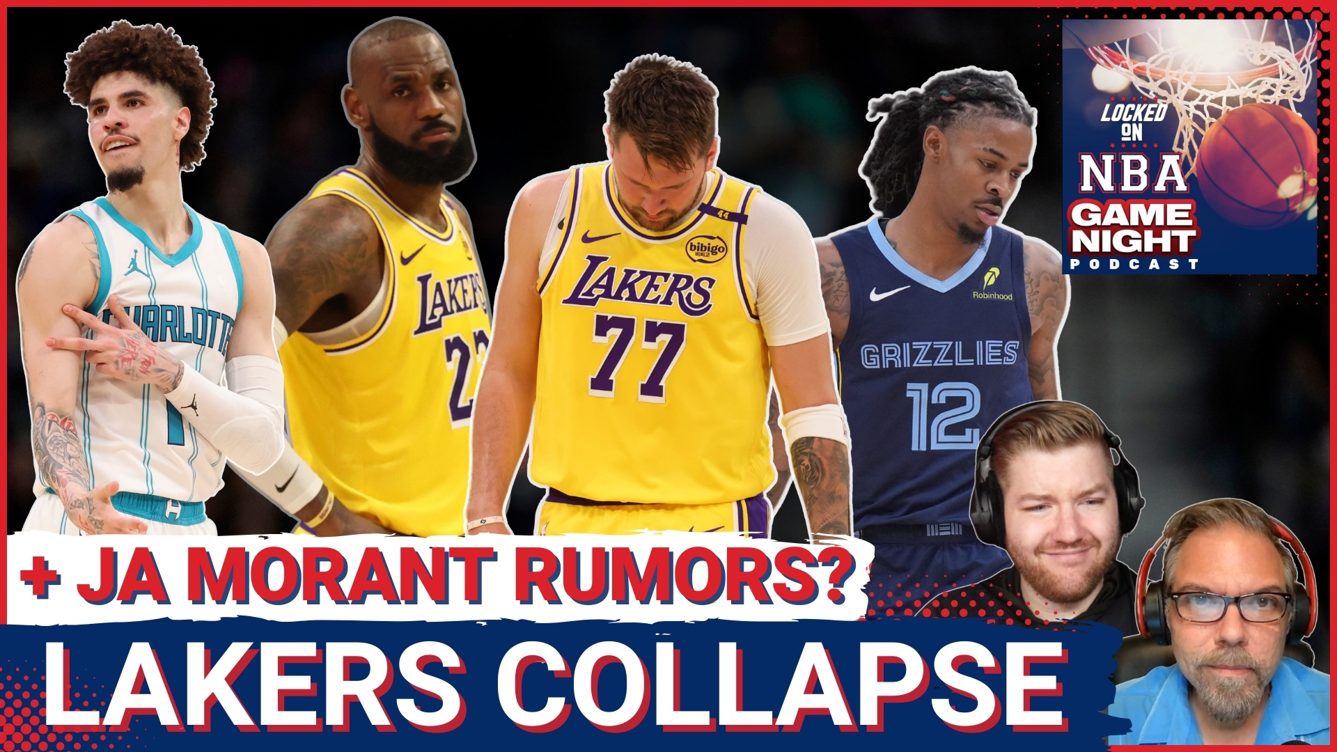 GAME NIGHT: LeBron, Luka & Lakers COLLAPSE Vs Hornets, Ja Morant Trade ...