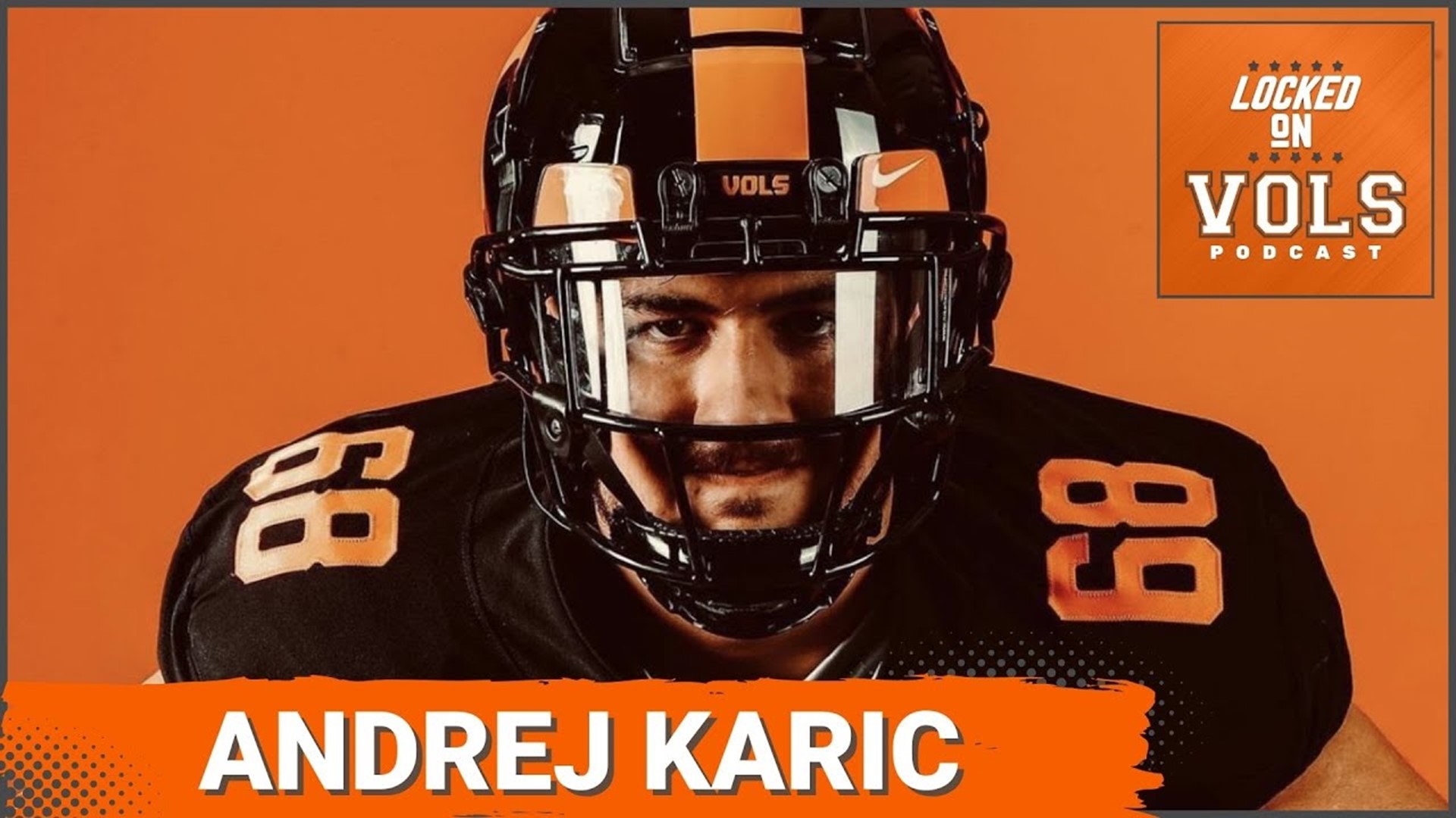 Tennessee Vols add Texas transfer offensive tackle Andrej Karic | Mailbag show