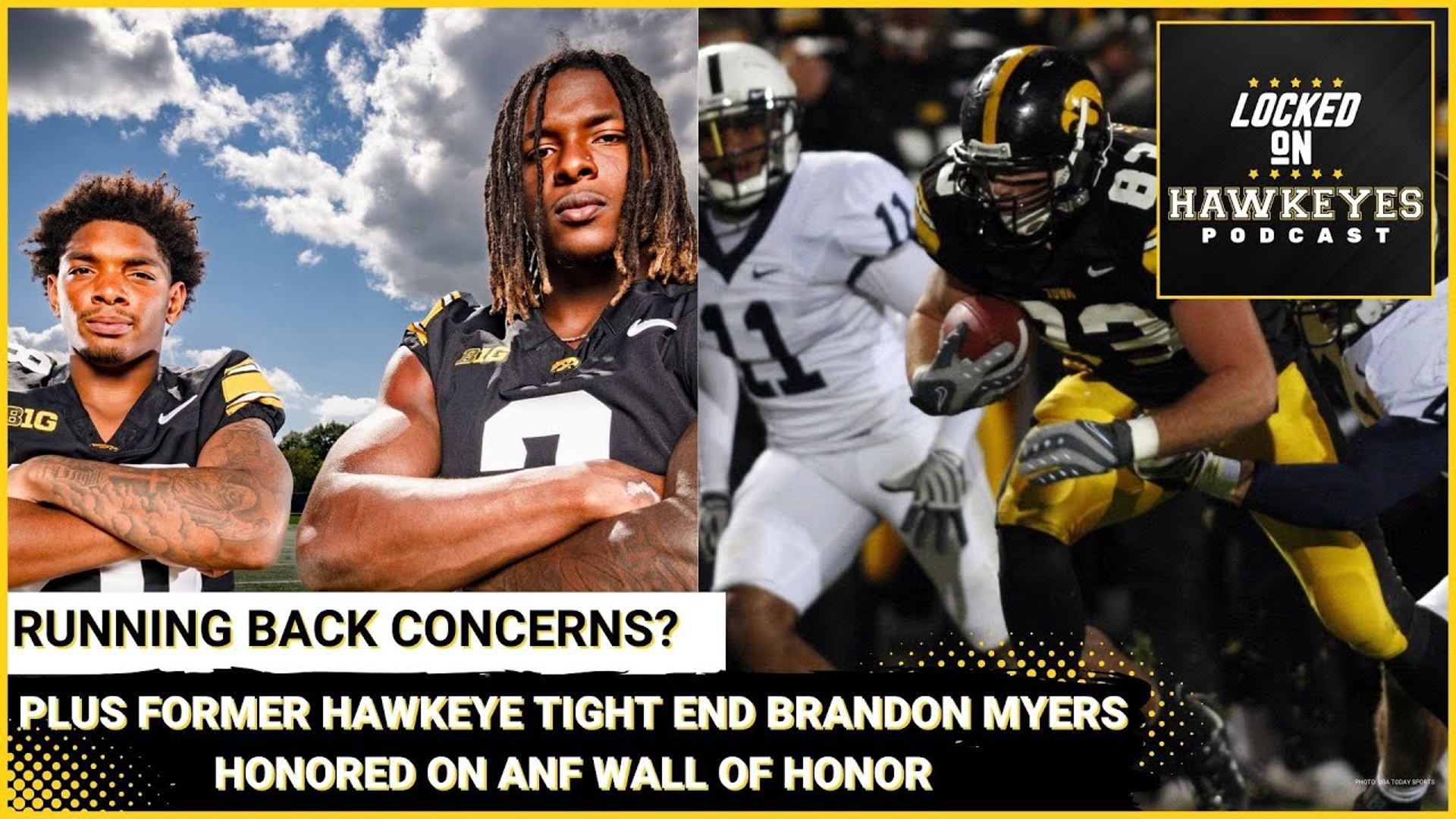 Concerns in the Iowa running back room? Former Hawkeye Tight End Brandon Myers joins the show