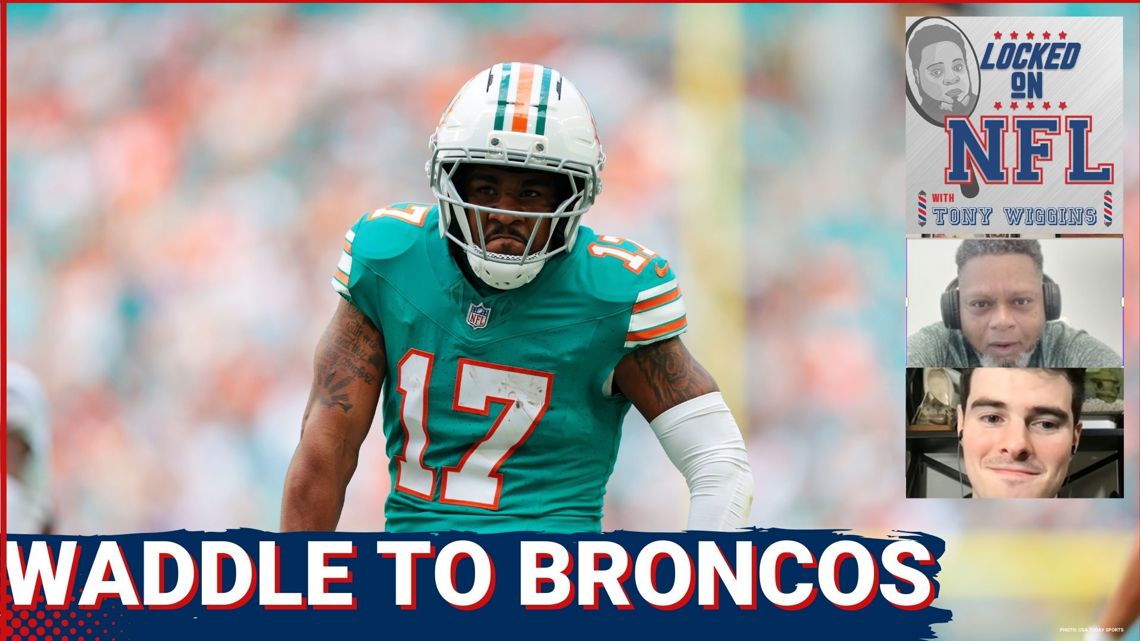 Denver Broncos STRIKE: Jaylen Waddle Joins as Sean Payton PUSHES for More Offensive FIREPOWER