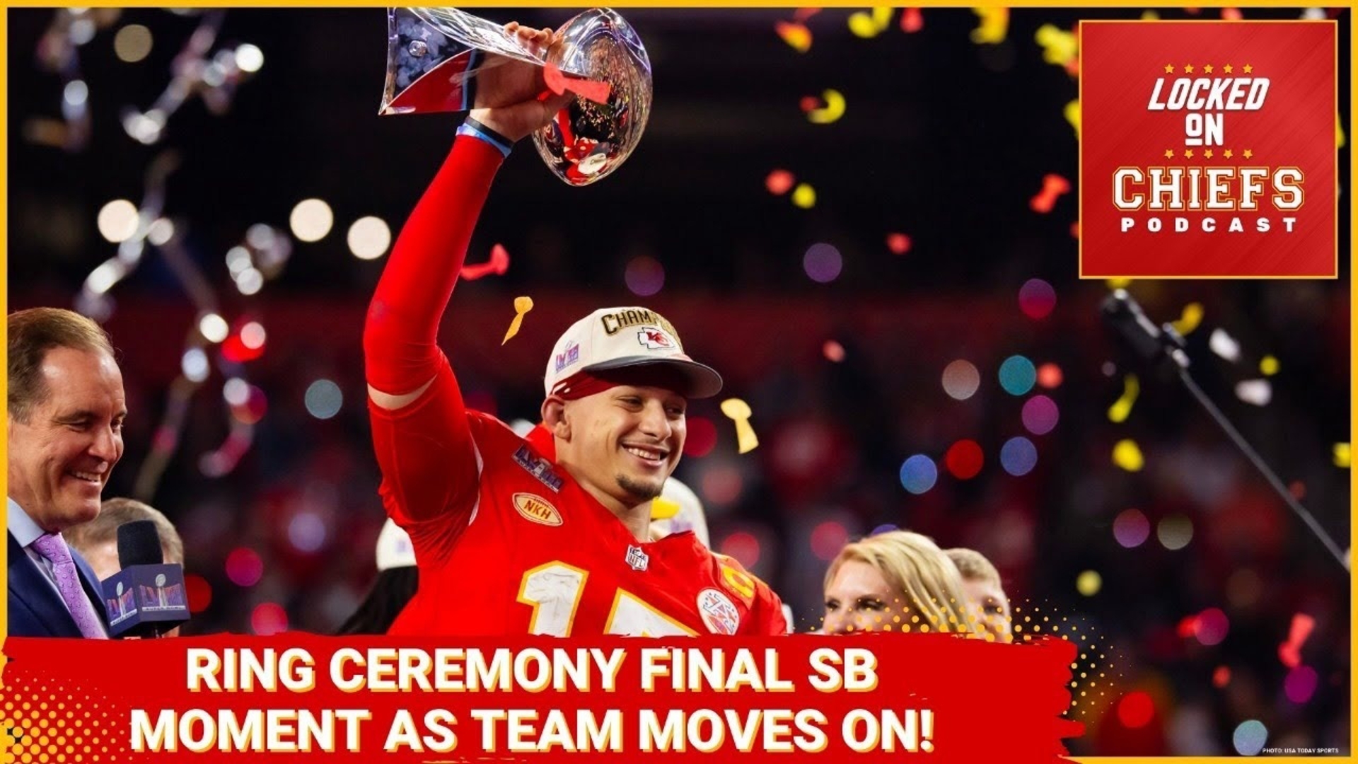 Chiefs Get Super Bowl Rings, Time to Move Forward