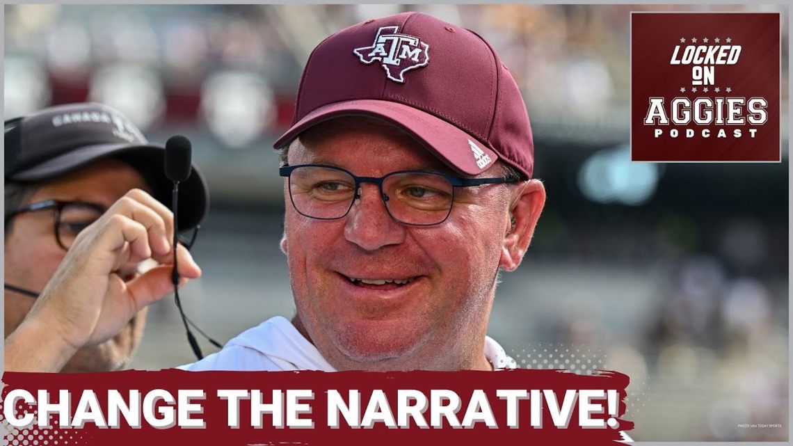 it-s-time-to-change-the-narrative-around-texas-a-m-football-texas-a