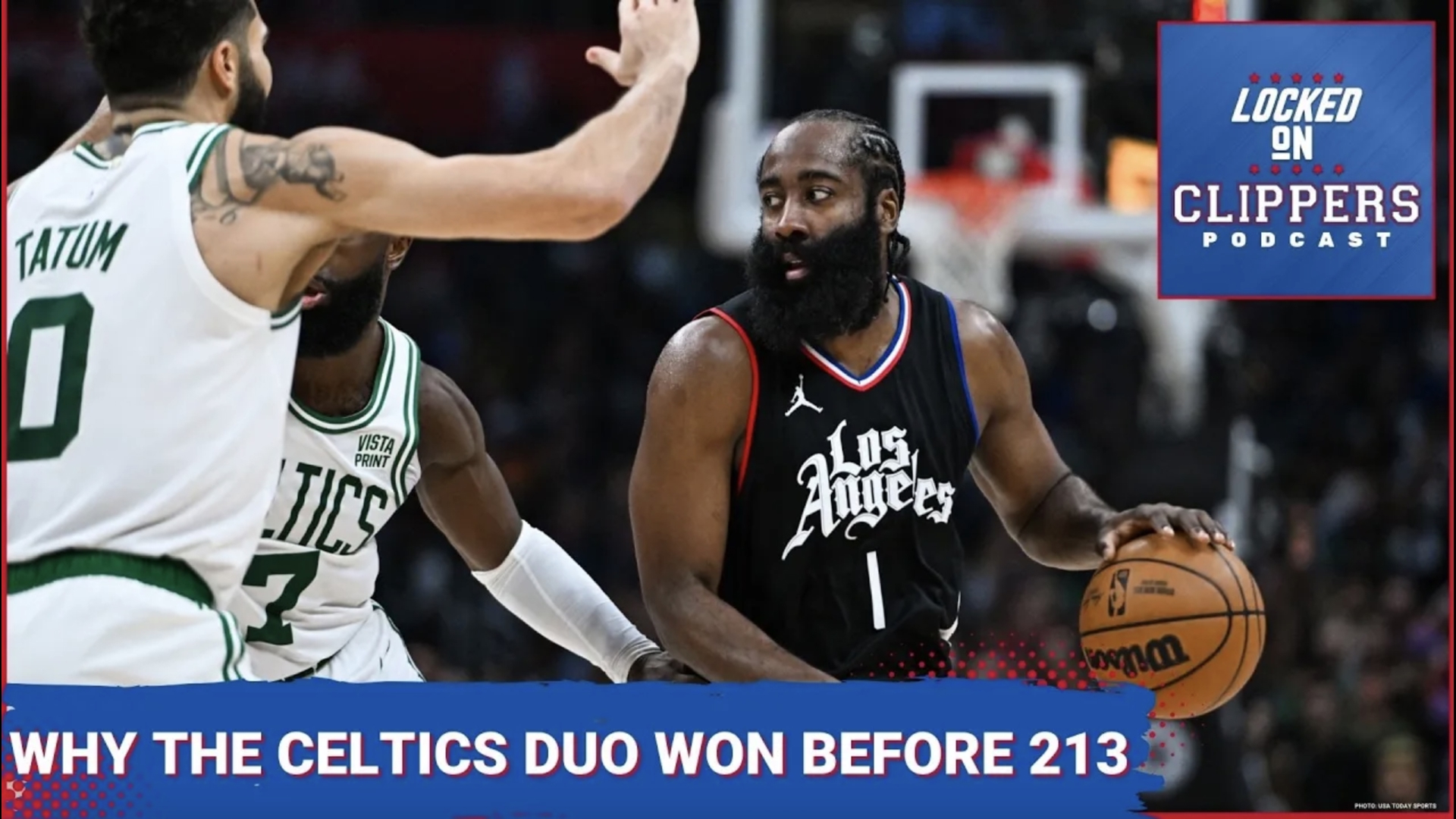 What The Celtics Duo Has That The LA Clippers Version Doesn't