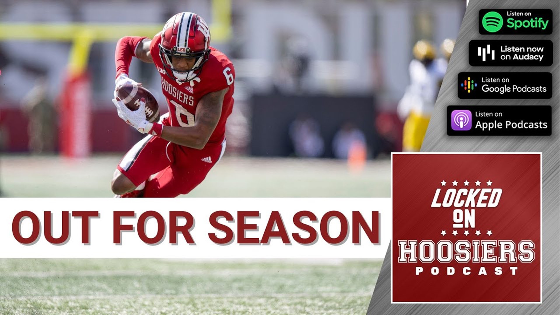 Cam Camper out for season for IU football with torn ACL | Indiana Hoosiers podcast