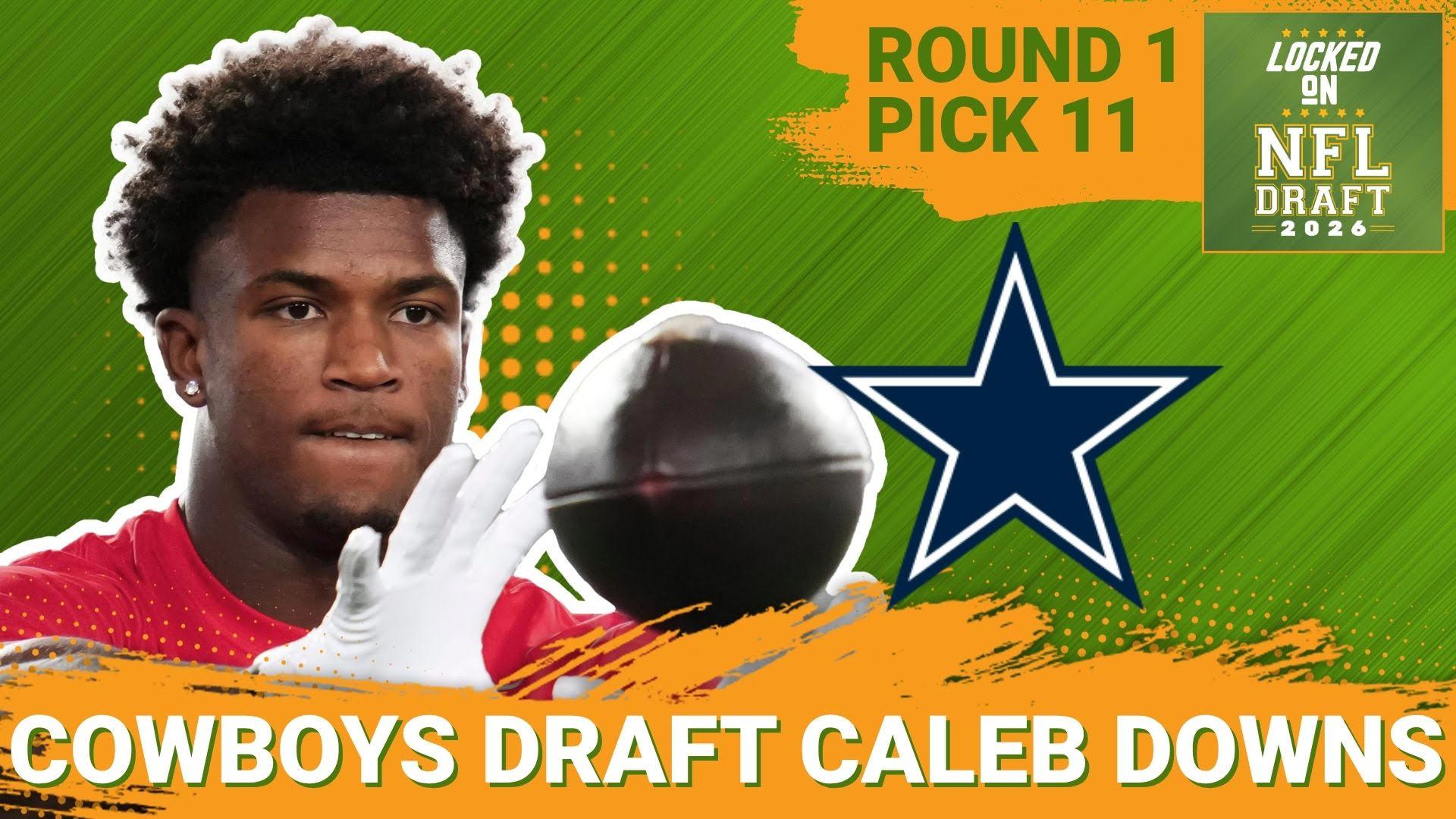 Locked On NFL Draft Night: Caleb Downs Dallas Cowboys | wnep.com