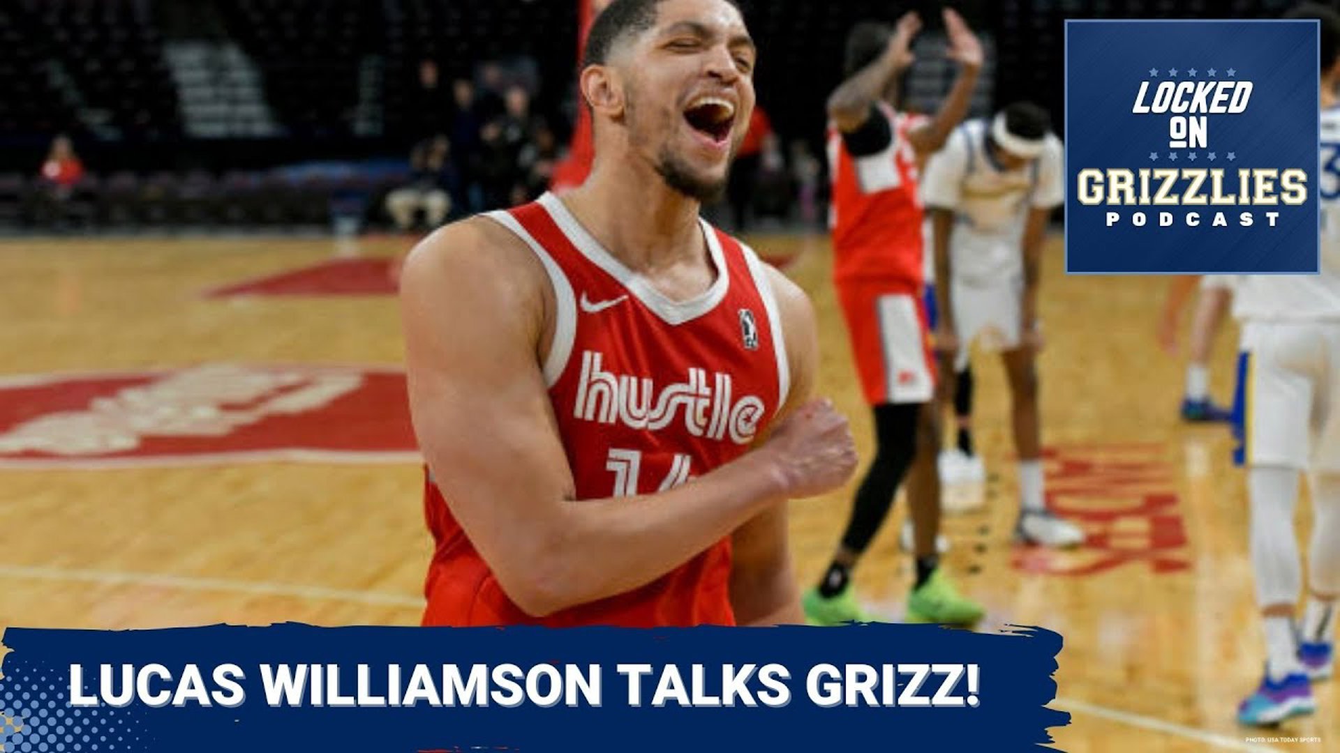 Memphis Hustle's Lucas Williamson recaps last season, playing SL with Zach Edey and GG Jackson