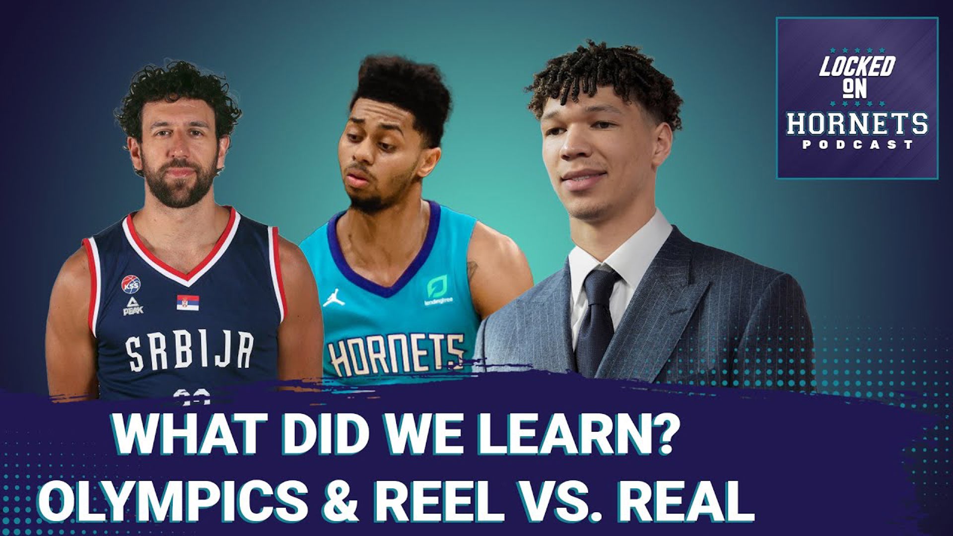 What did we learn about the Charlotte Hornets this week? Olympics and Reel vs. Real Access