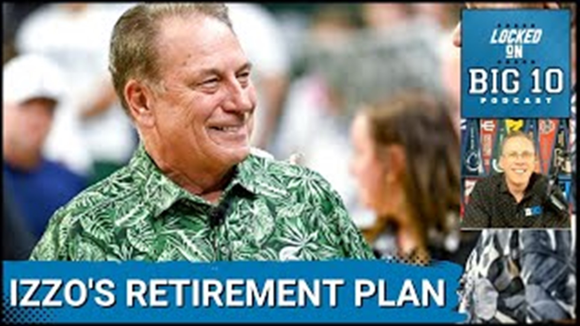 Michigan State coach Tom Izzo may be thinking about retirement sooner than later.  At the least the 68 year old Izzo has thought about how he'd go about it.