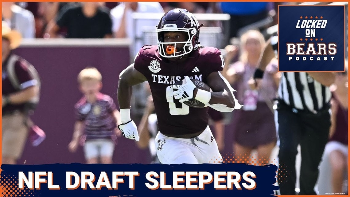 Chicago Bears NFL Draft sleepers Lateround prospects who fit Bears