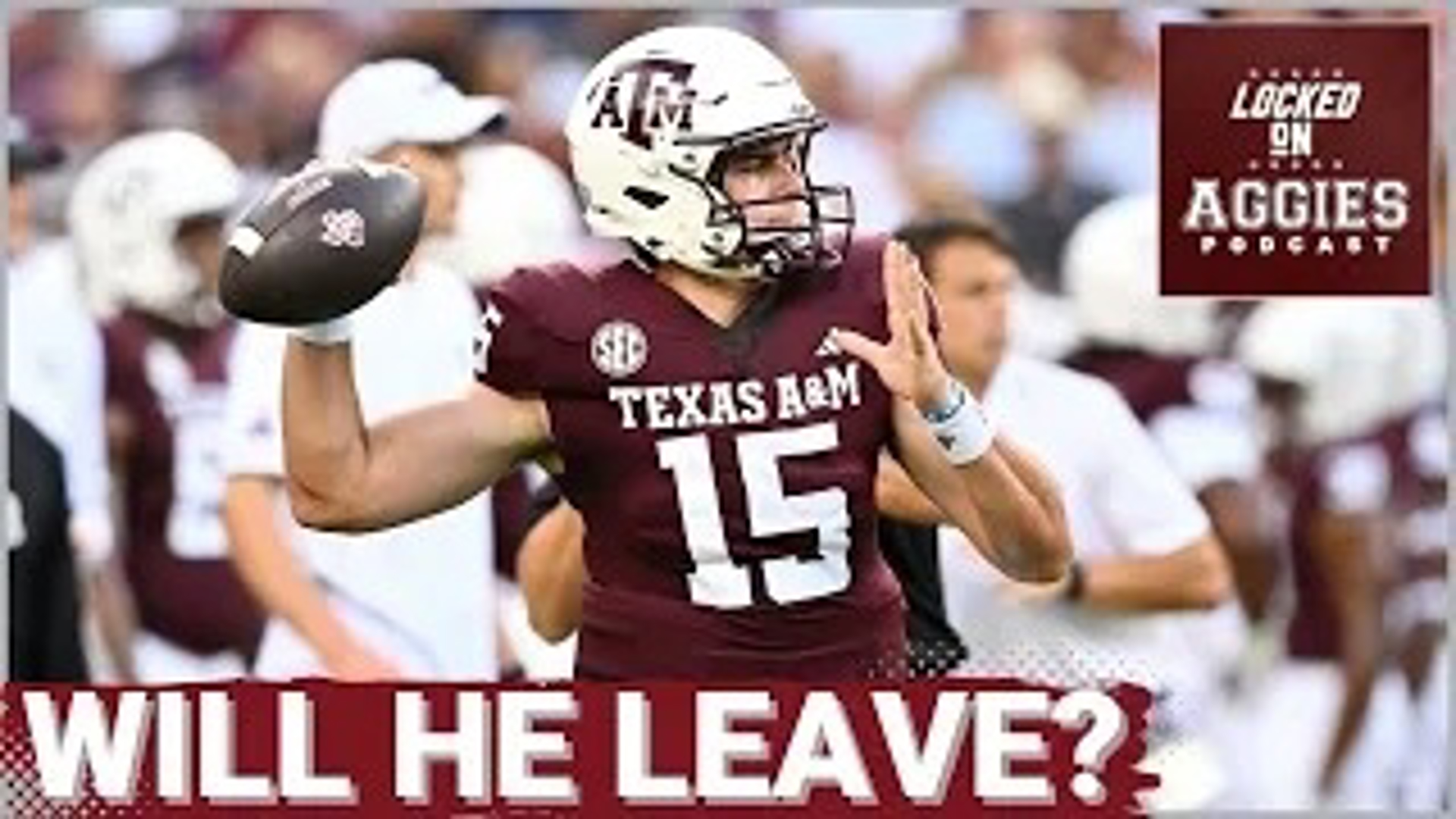 On today's episode of Locked On Aggies, host Andrew Stefaniak talks about how he expects quarterback Conner Weigman to hit the portal after the 2024 season.