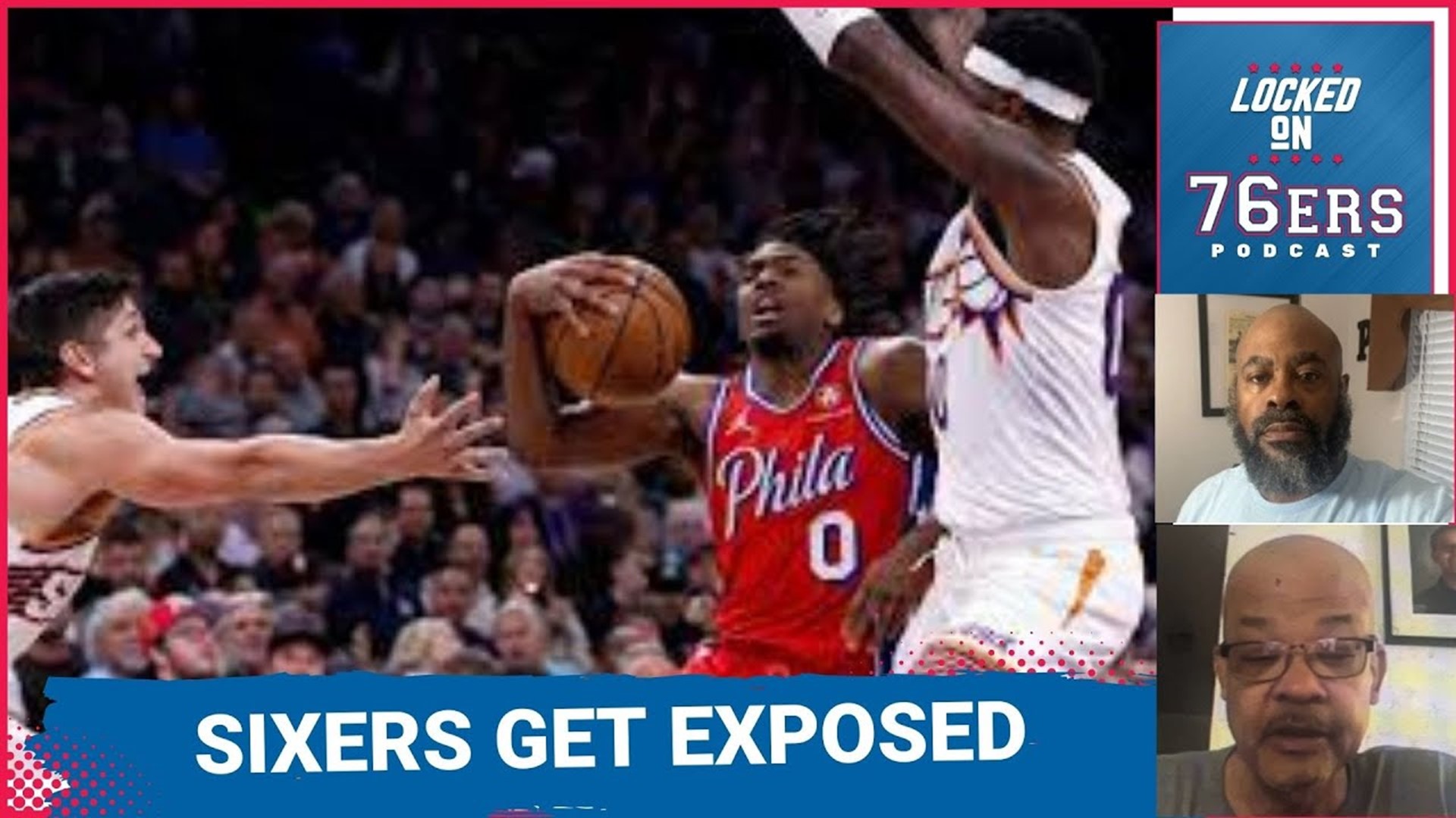 Dissecting Sixes' loss to Suns; Tyrese Maxey's struggles; should Joel Embiid return to this madness