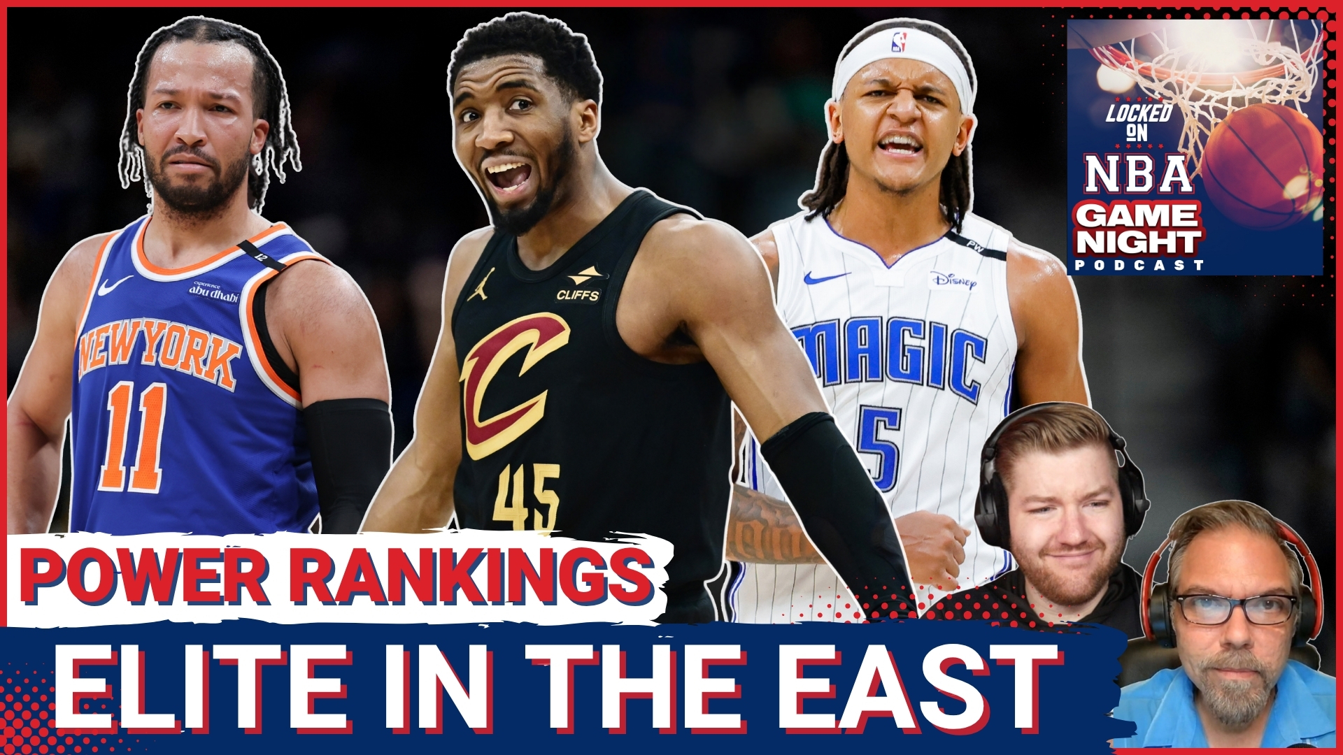GAME NIGHT: Cavs Or Knicks East FAVORITES | Magic Ready To SHOCK NBA | How Far Will Celtics & Pacers FALL?