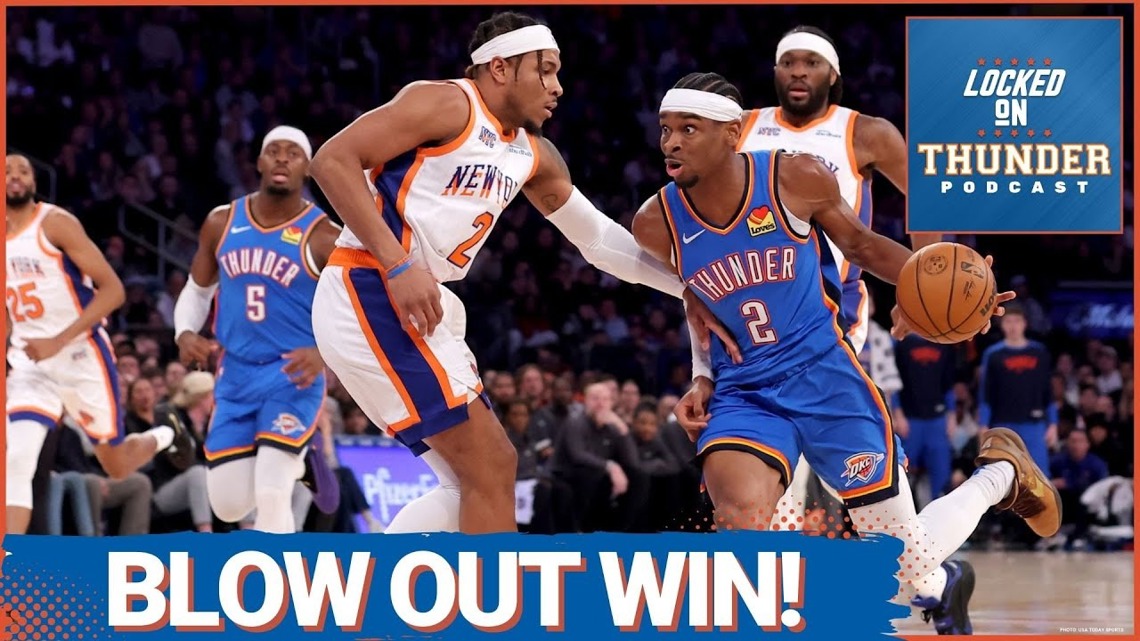 OKC Thunder Bounce Back vs Knicks, Isaiah Joe gets hot, SGA MVP Game