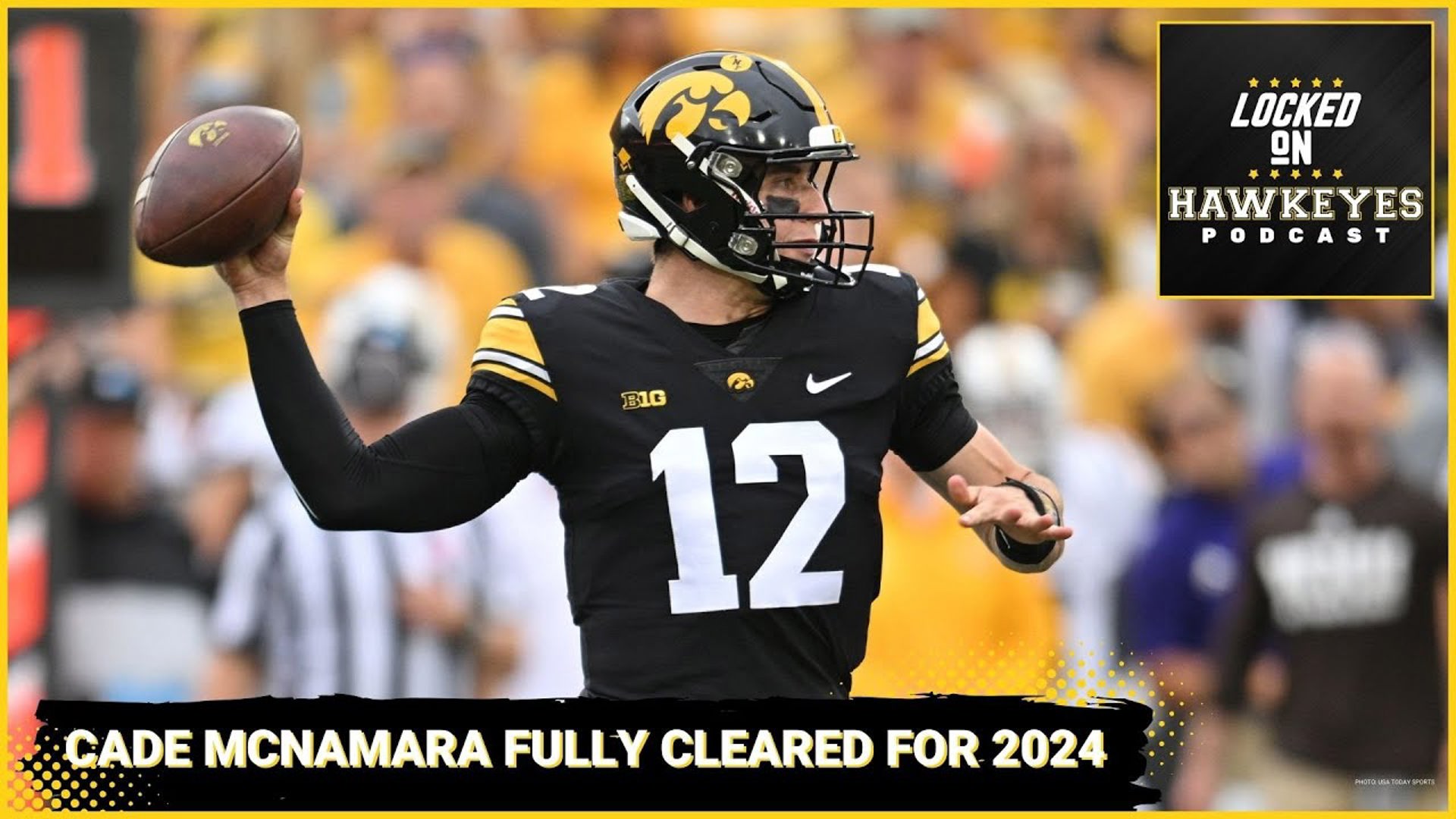 Iowa Football: Cade McNamara is medically cleared, football recruiting wins