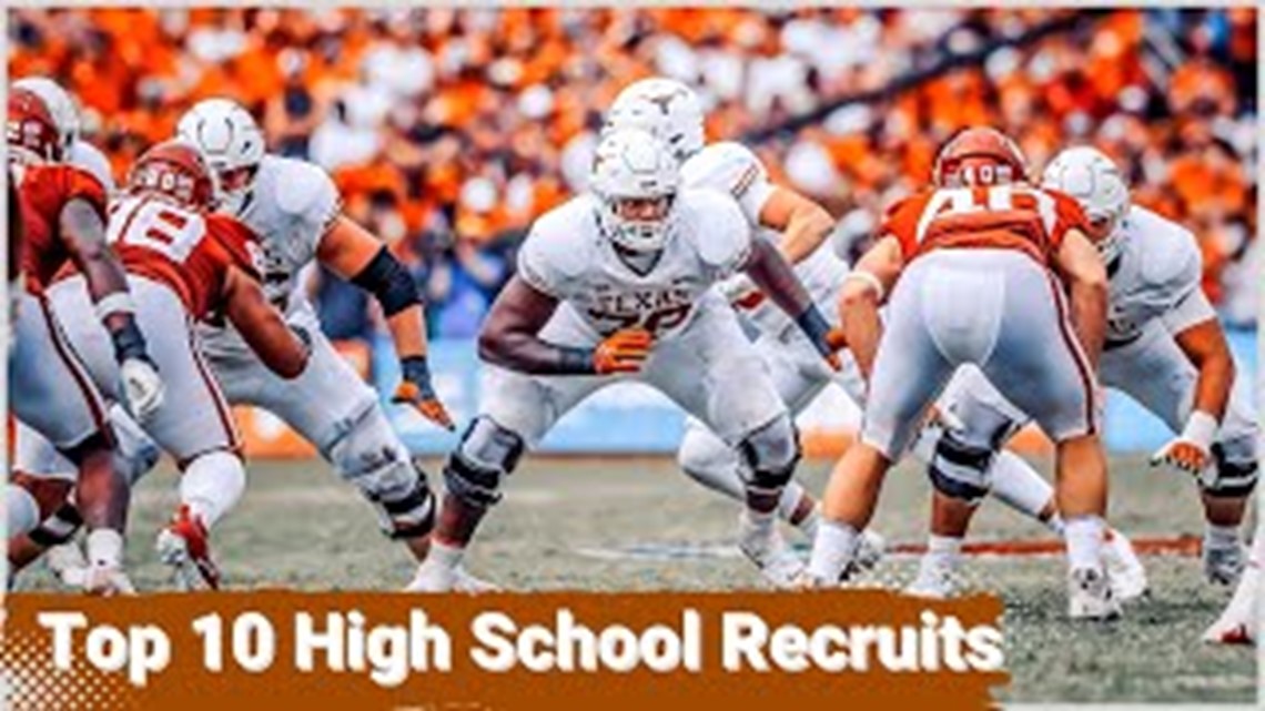 Texas Longhorns Football Team: Ranking The Top 10 High School Recruits 