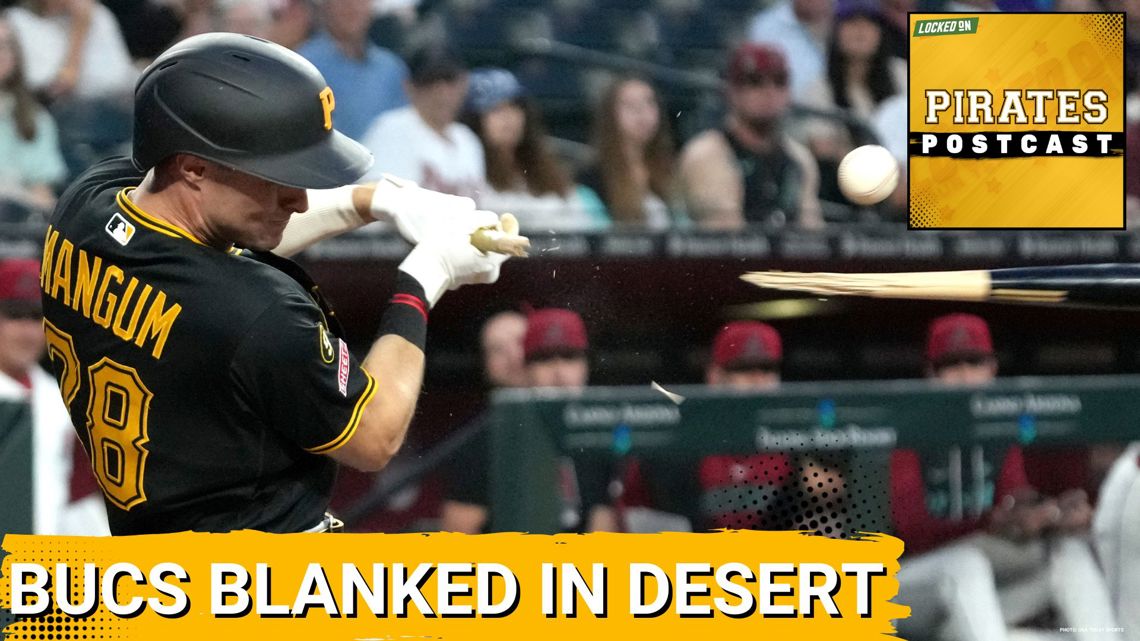 PIRATES POSTCAST: Pirates BLANKED by the D-Backs in the Desert 9-0 ...