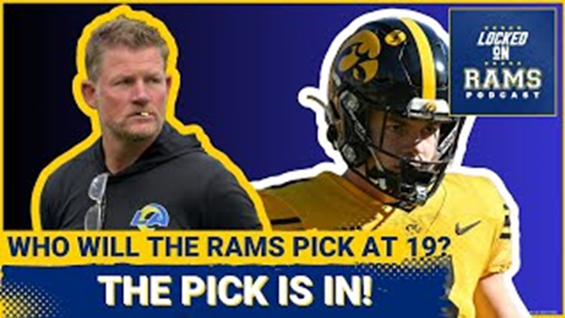 The Rams Draft Iowa CD Cooper Dejean, Top 6 Rams From 2023 Season, Why