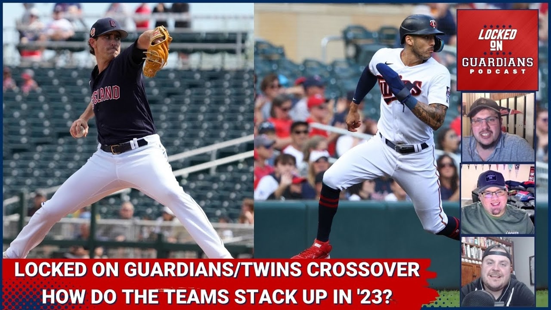 How Do the Cleveland Guardians and Minnesota Twins Match Up In 2023? Locked On Crossover