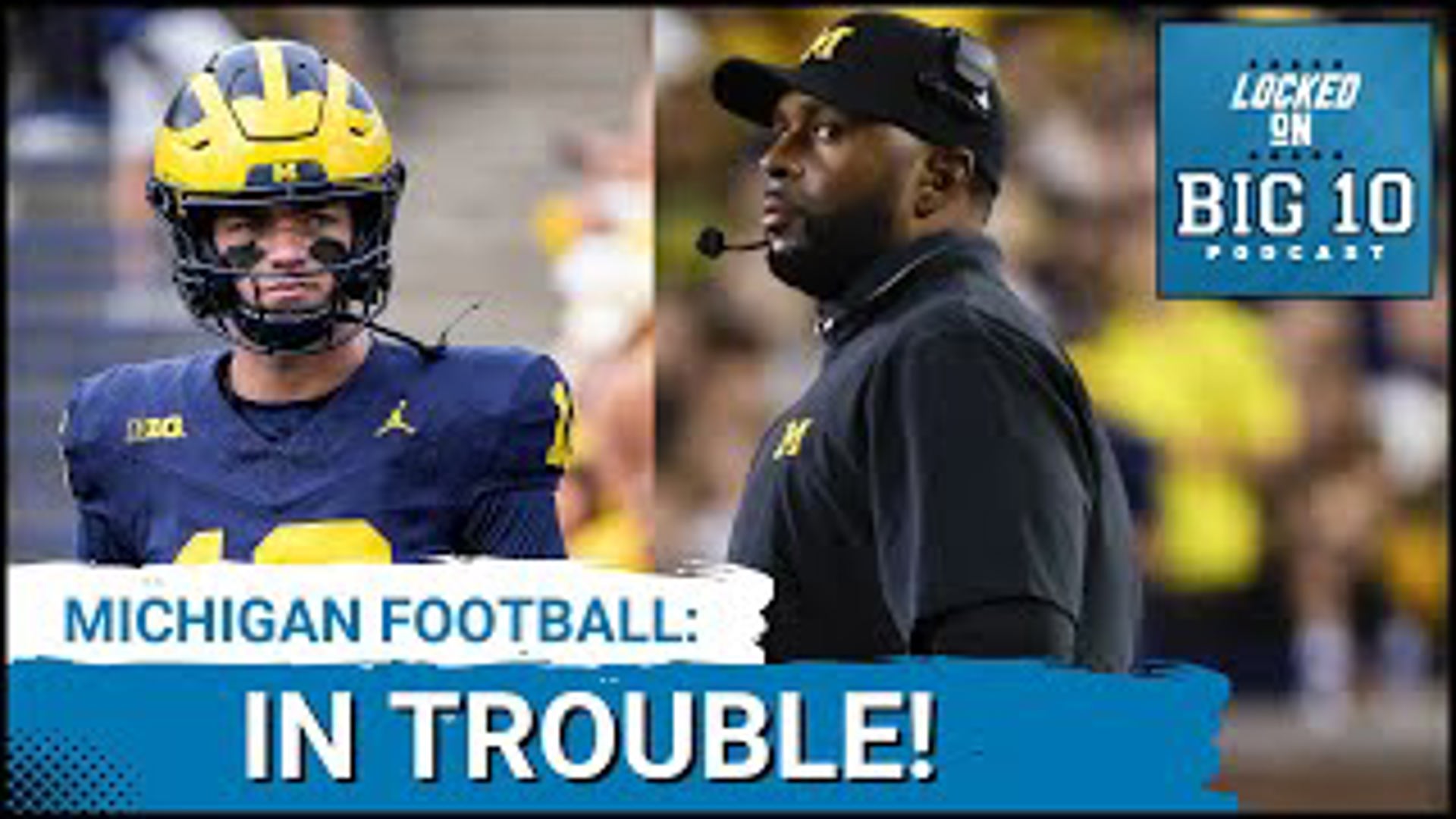 MICHIGAN Out of Time to Fix QB Problem; Indiana Sneaky Good?