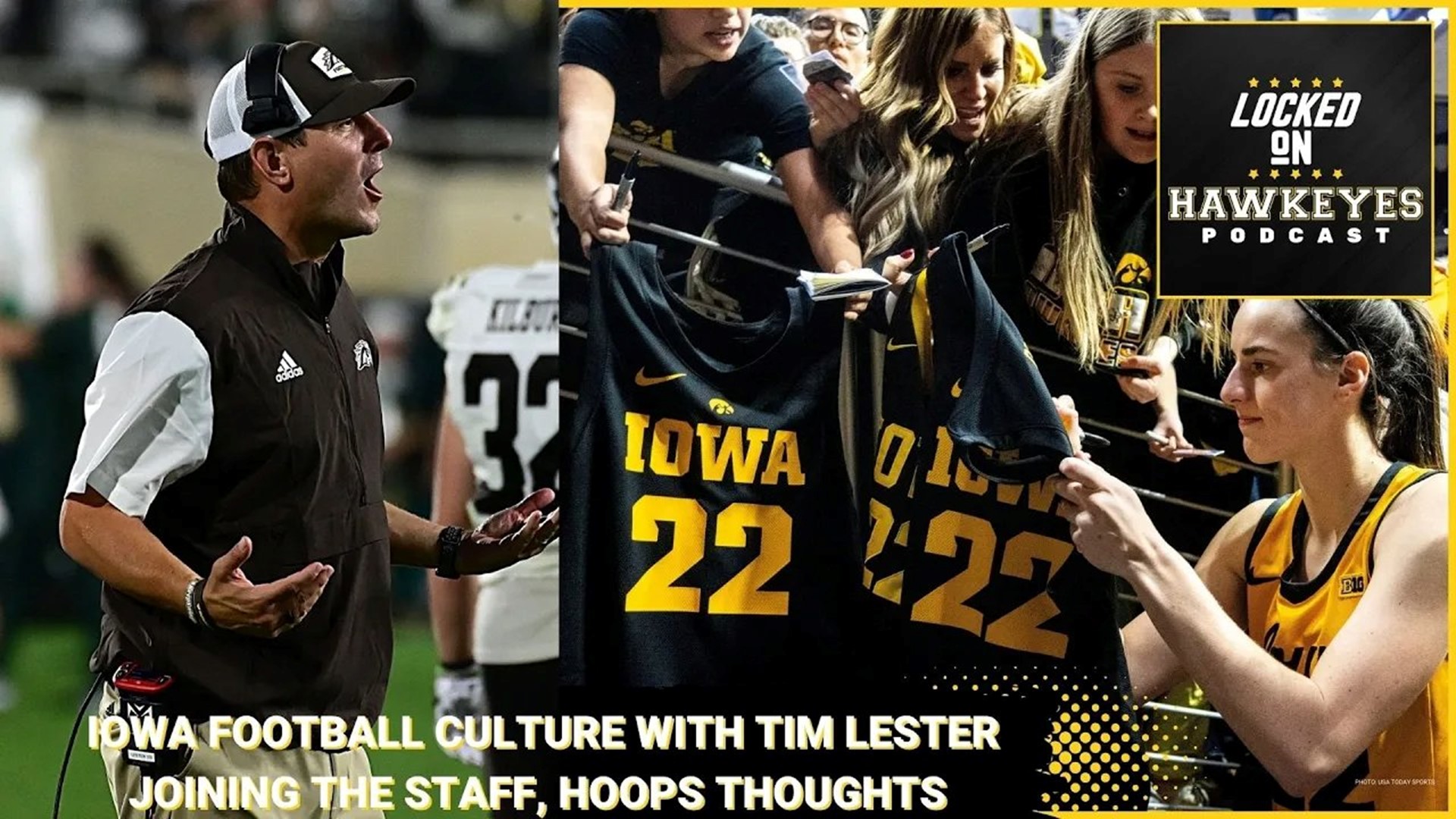 Iowa Football culture & Tim Lester as Offensive Coordinator, Hoops takes with Biz