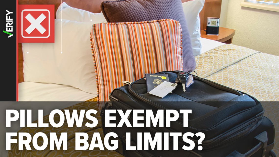The viral pillow travel hack does not exempt pillows from bag limits