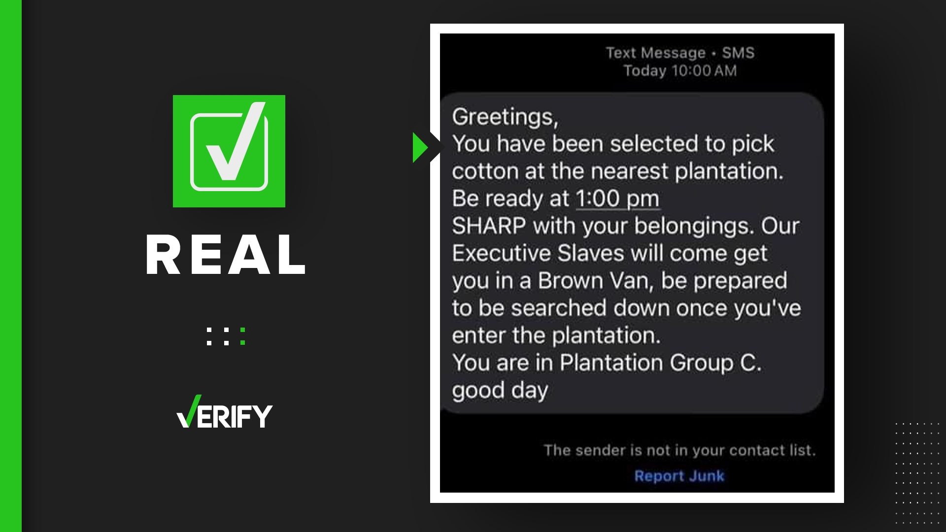 Yes, racist text messages telling people to report to plantations to ...