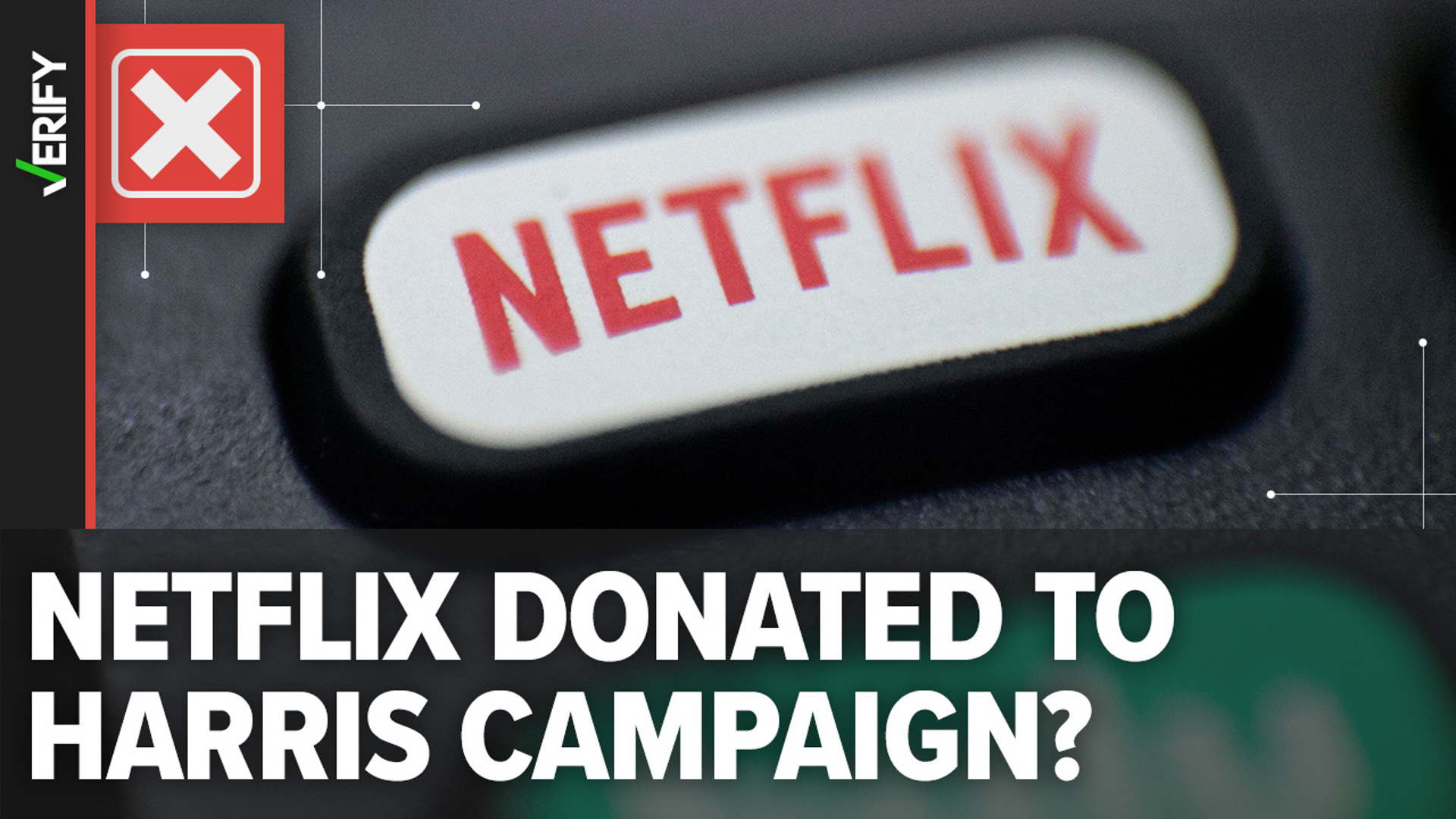 Kamala Harris' campaign did not get a 7 million donation from Netflix