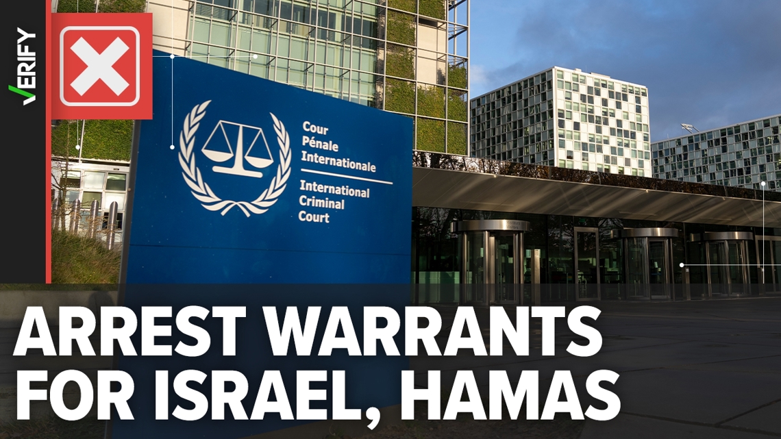 ICC Not Yet Issued Warrants For Netanyahu, Hamas Leaders | Verifythis.com