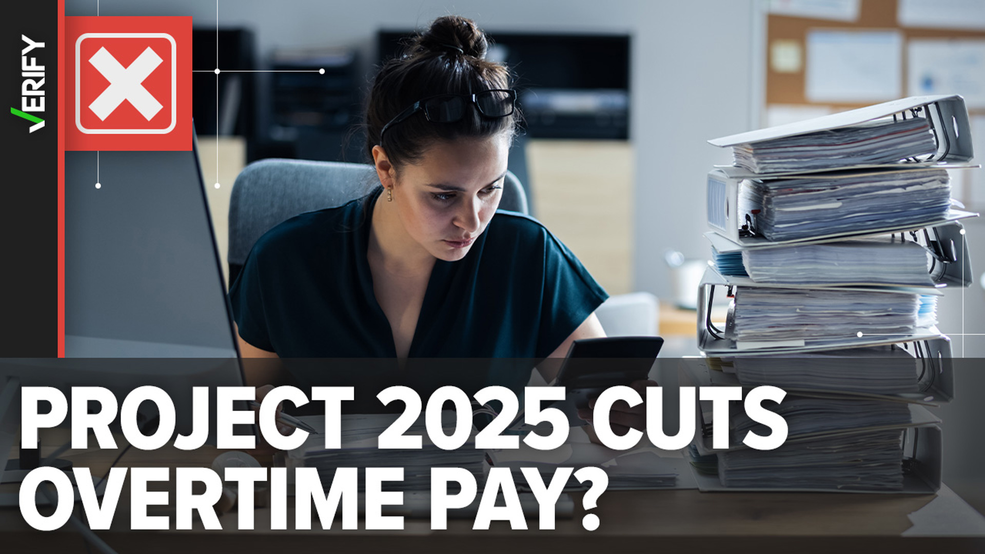 Does Project 2025 eliminate overtime pay? | wthr.com