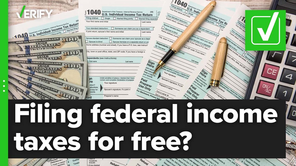 It Is Possible To File Your Federal Income Taxes For Free | Verifythis.com