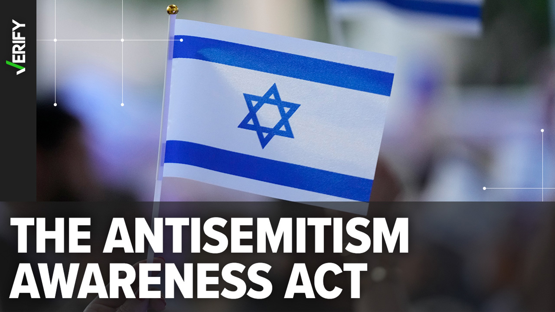 Here's what we can VERIFY about the Antisemitism Awareness Act ...
