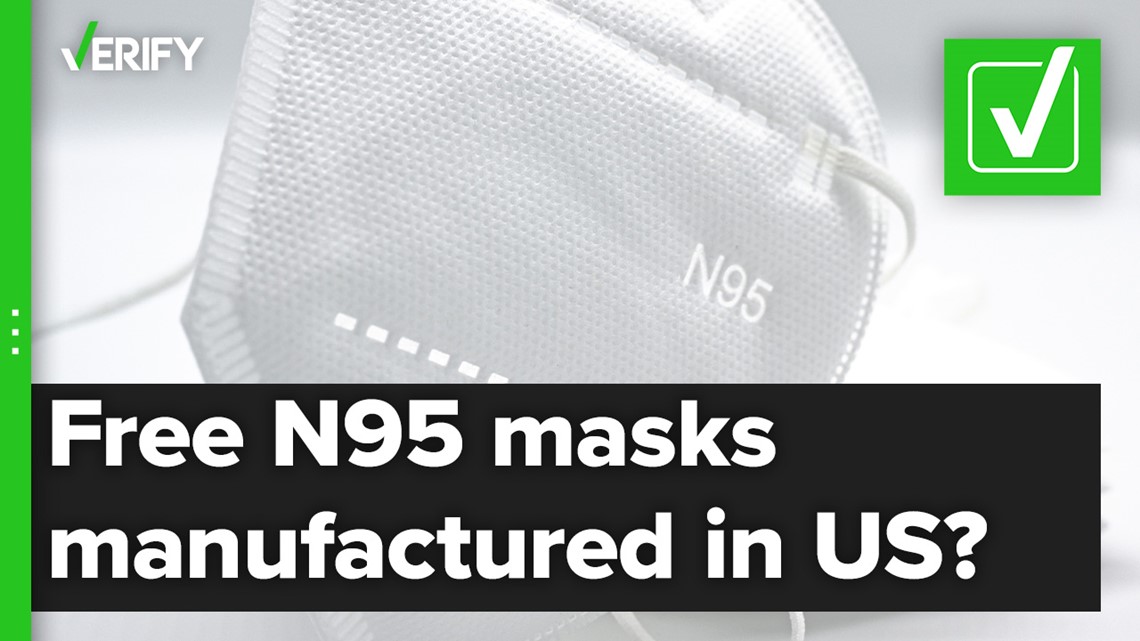 Where are free N95 masks manufactured?