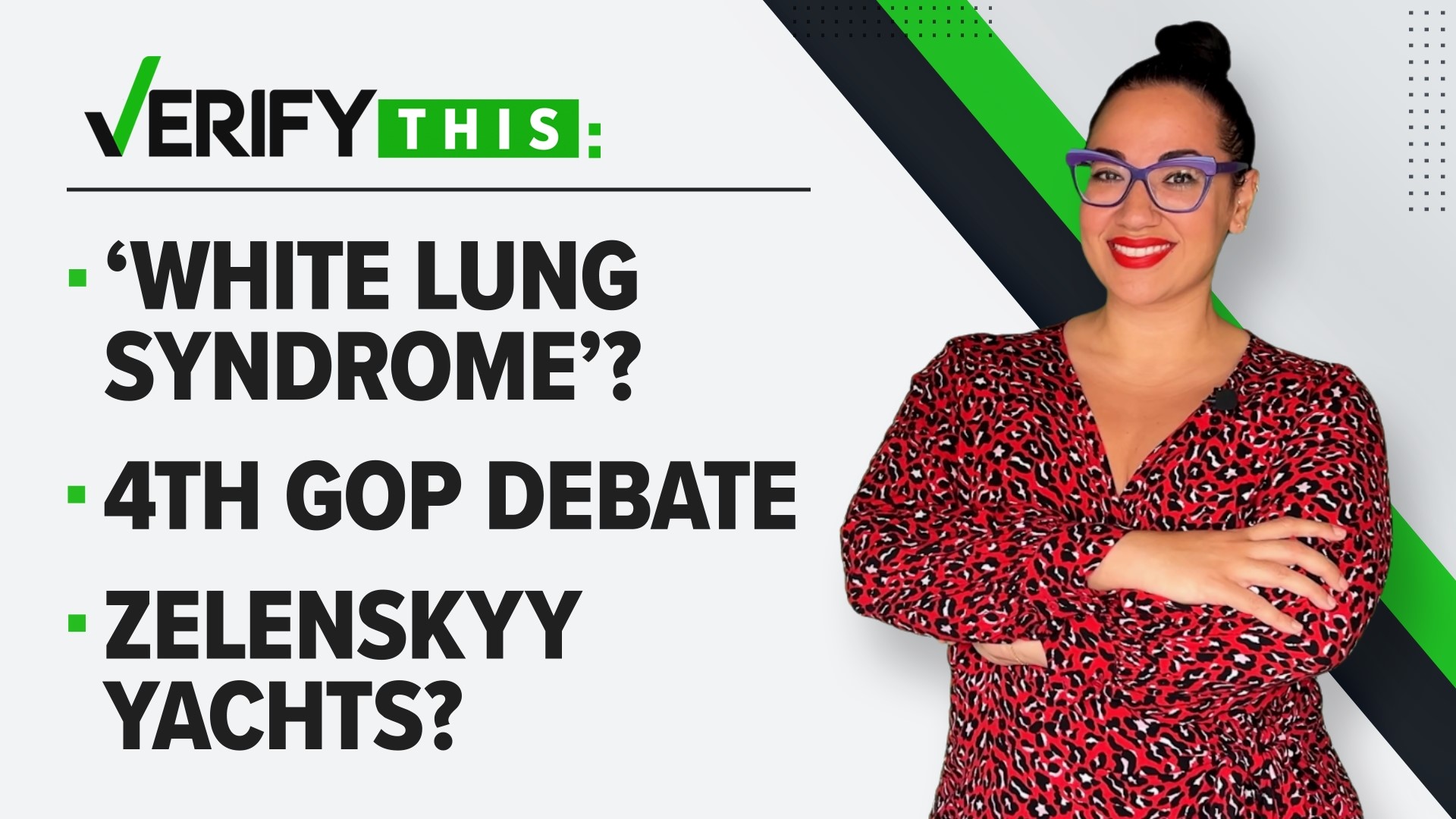 In this week's episode, we verify claims from the GOP debate and look into viral posts about 'white lung syndrome' and if Zelenskyy bought yachts with aid money.