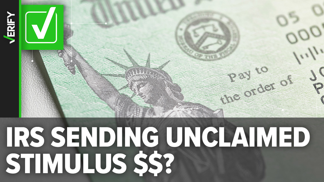 Unclaimed stimulus payments will be sent out by the irs verifythis