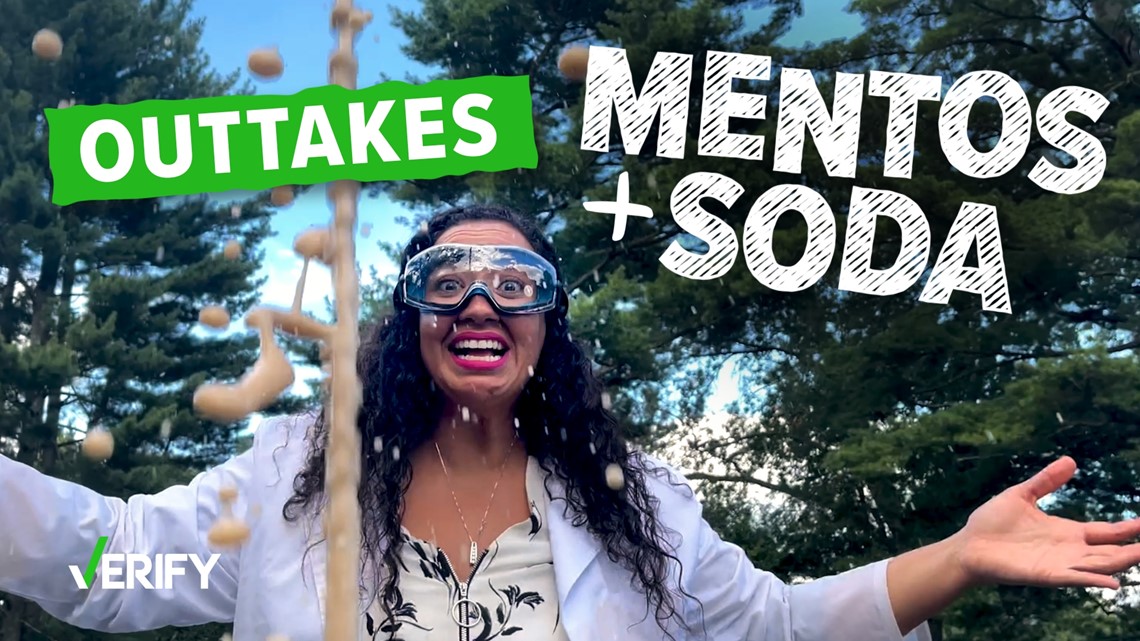 VERIFY Bloopers: The Mentos and soda experiment
