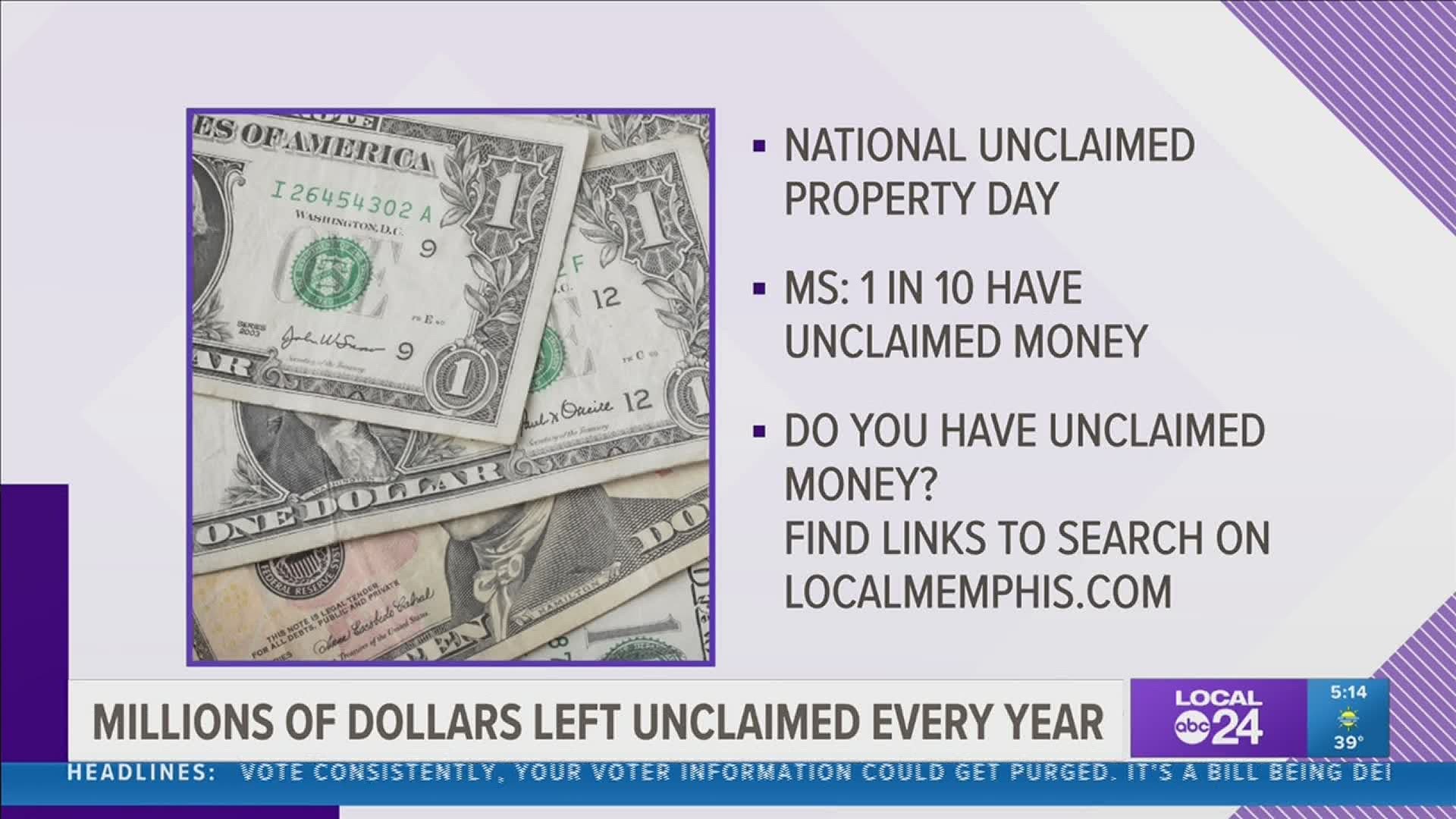 Monday, February 1st is National Unclaimed Property Day.