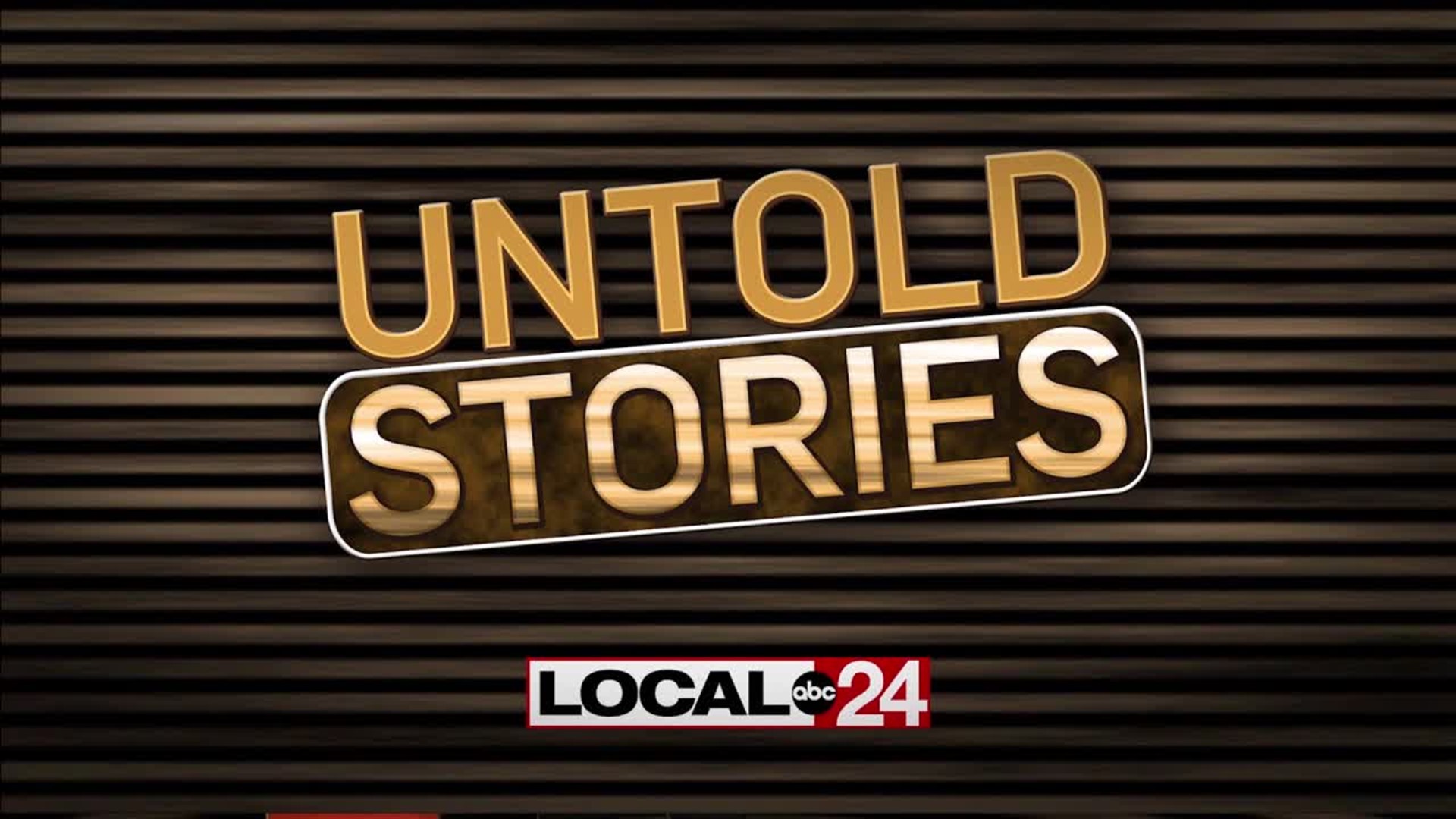 “Untold Stories”: A Local 24 News special presentation for Black History Month