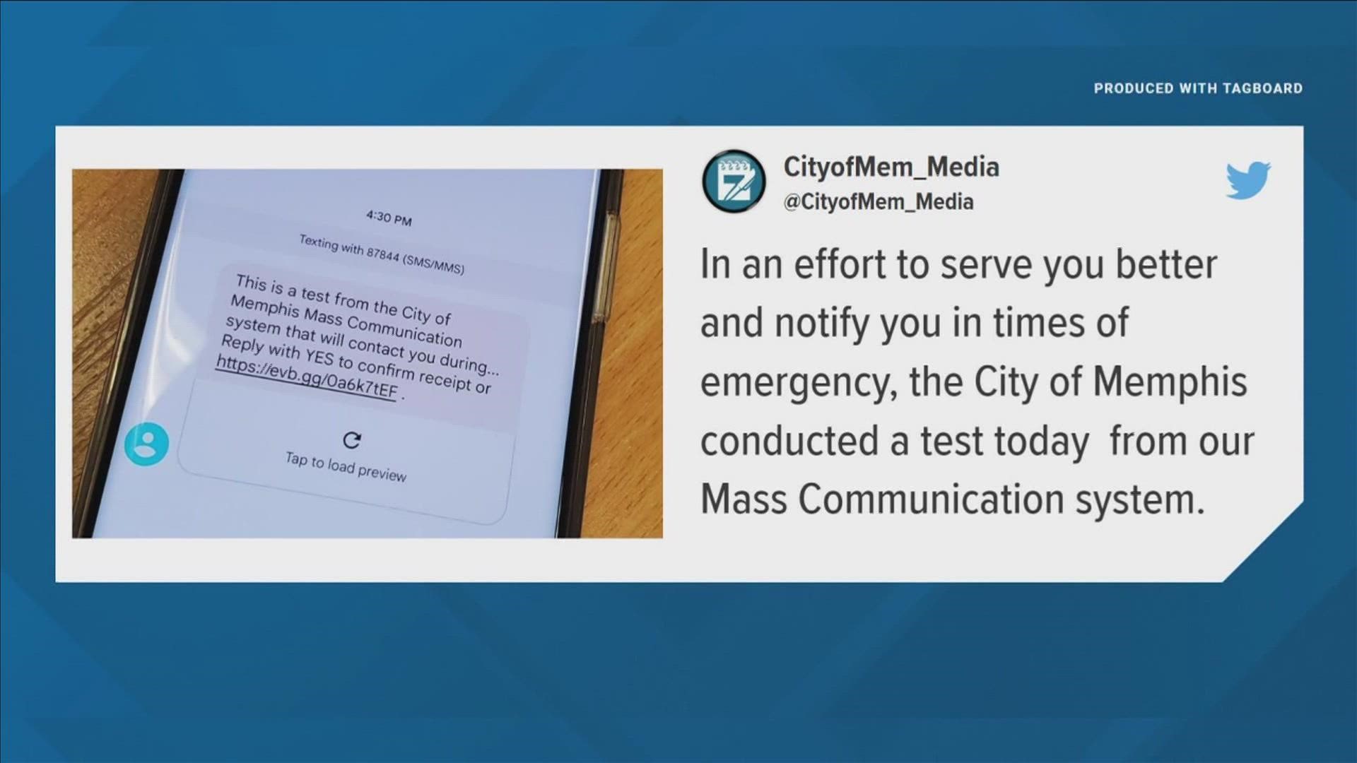 Wednesday, the city tested its first text and phone message for a new mass communication system, which went out to more than 300,000 Memphians.