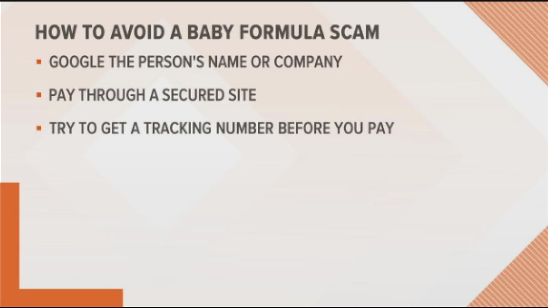 A new scam is preying on vulnerable parents and caregivers as the national shortage of baby formula is pushing parents to search the internet for resources.